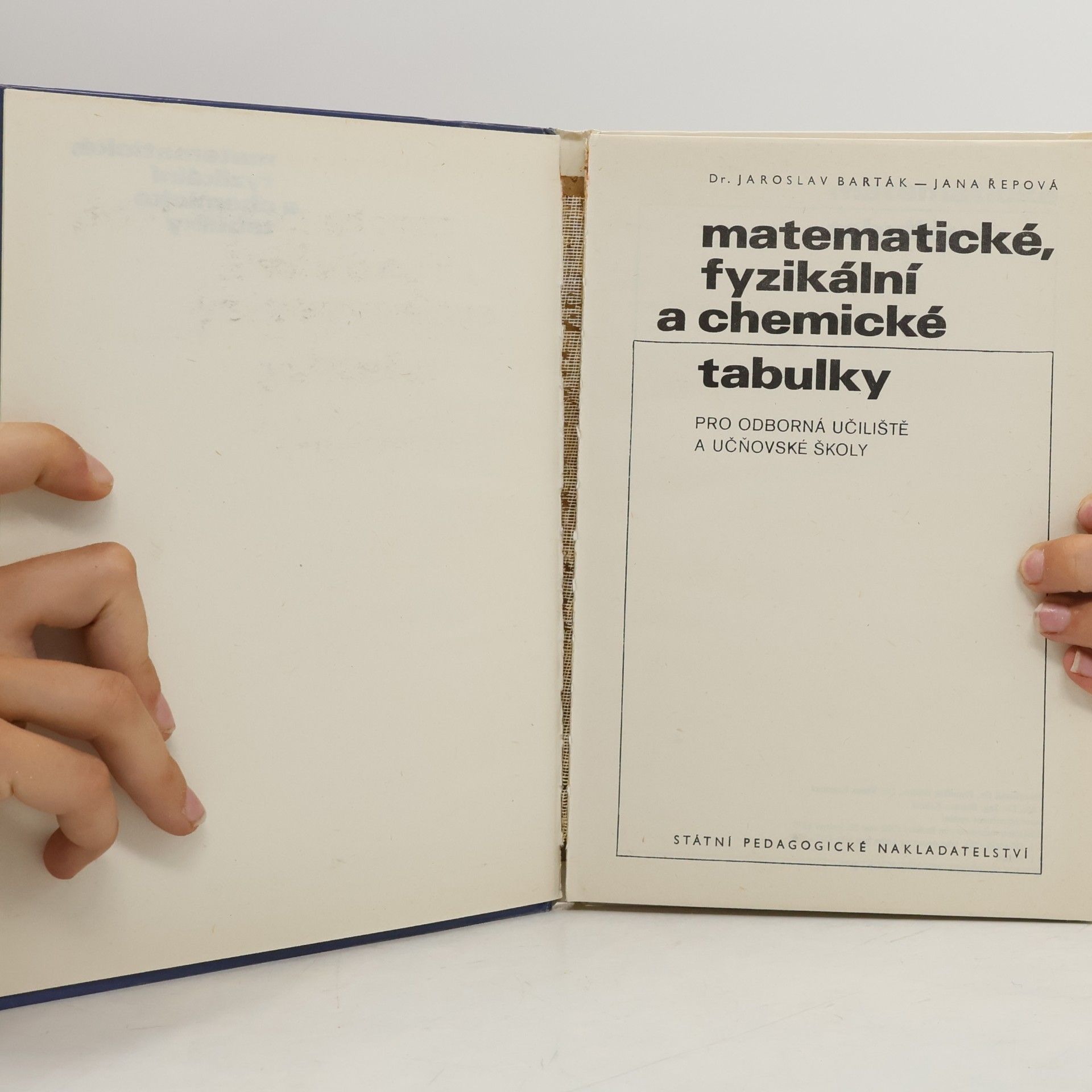 Jana Řepová Matematické, fyzikální a chemické tabulky pro odborná učiliště a učňovské školy
