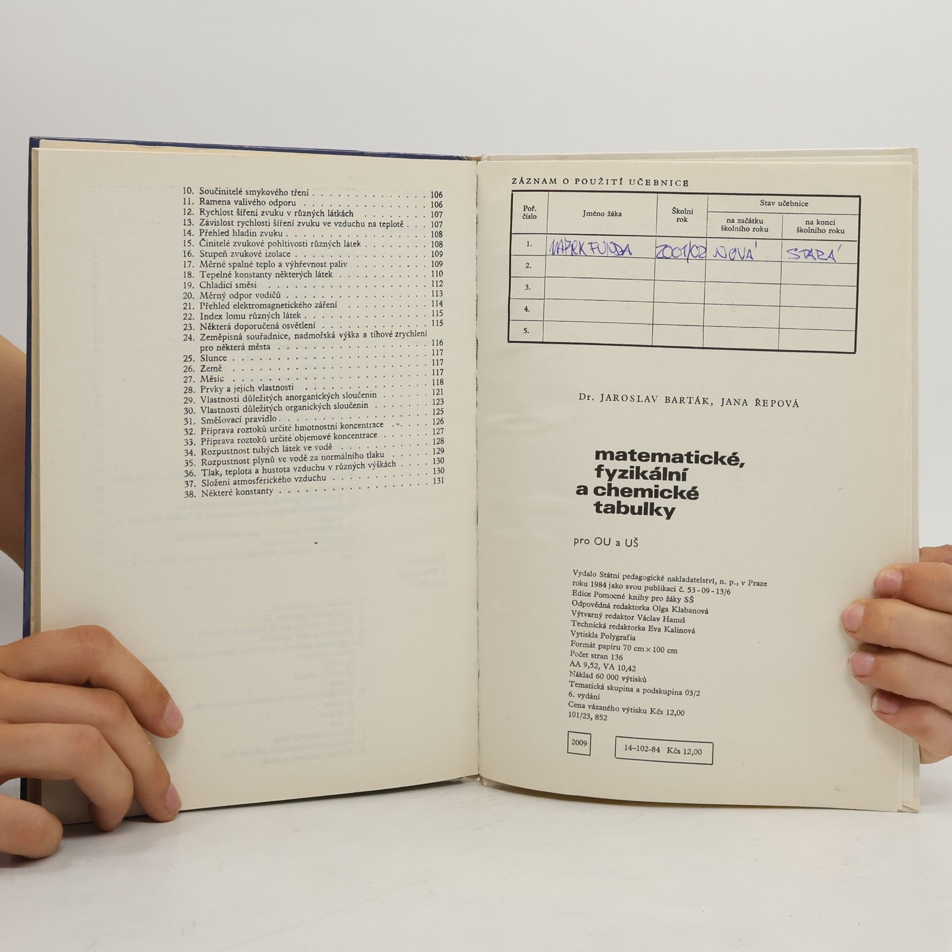 Jana Řepová Matematické, fyzikální a chemické tabulky pro odborná učiliště a učňovské školy