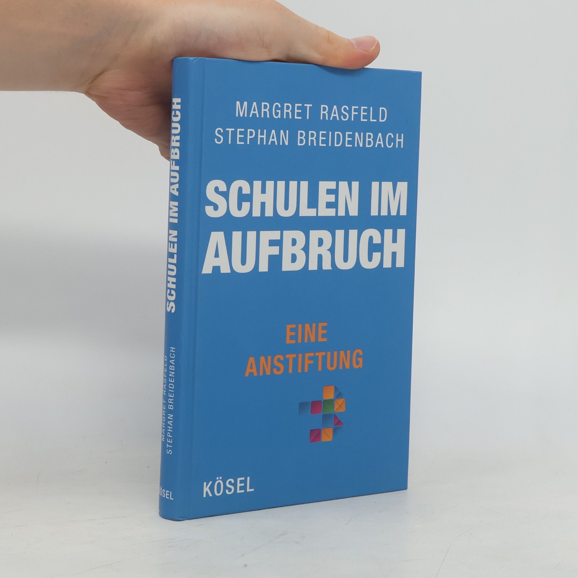 Margret Rasfeld Schulen im Aufbruch