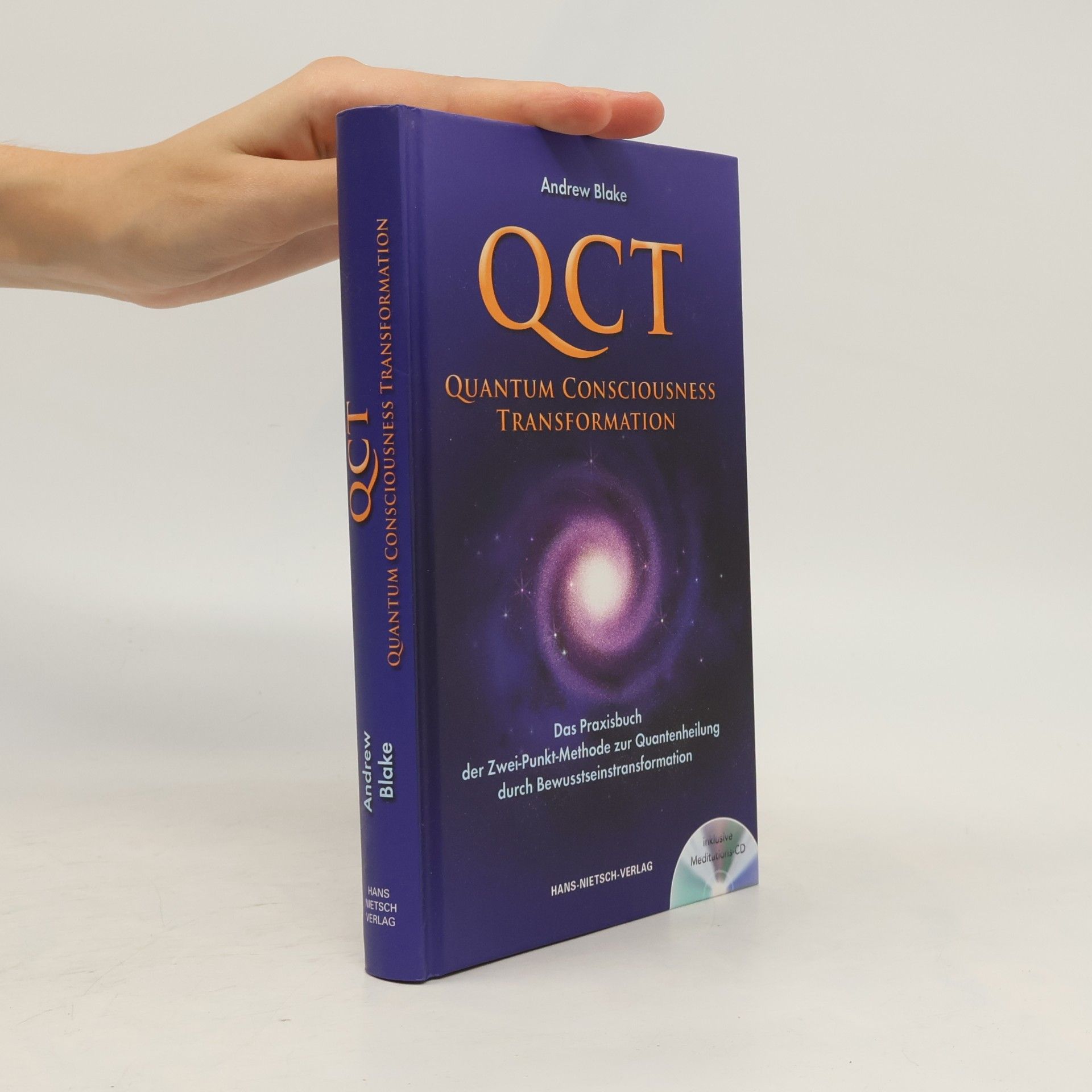 Andrew Blake Quantum consciousness transformation - QCT