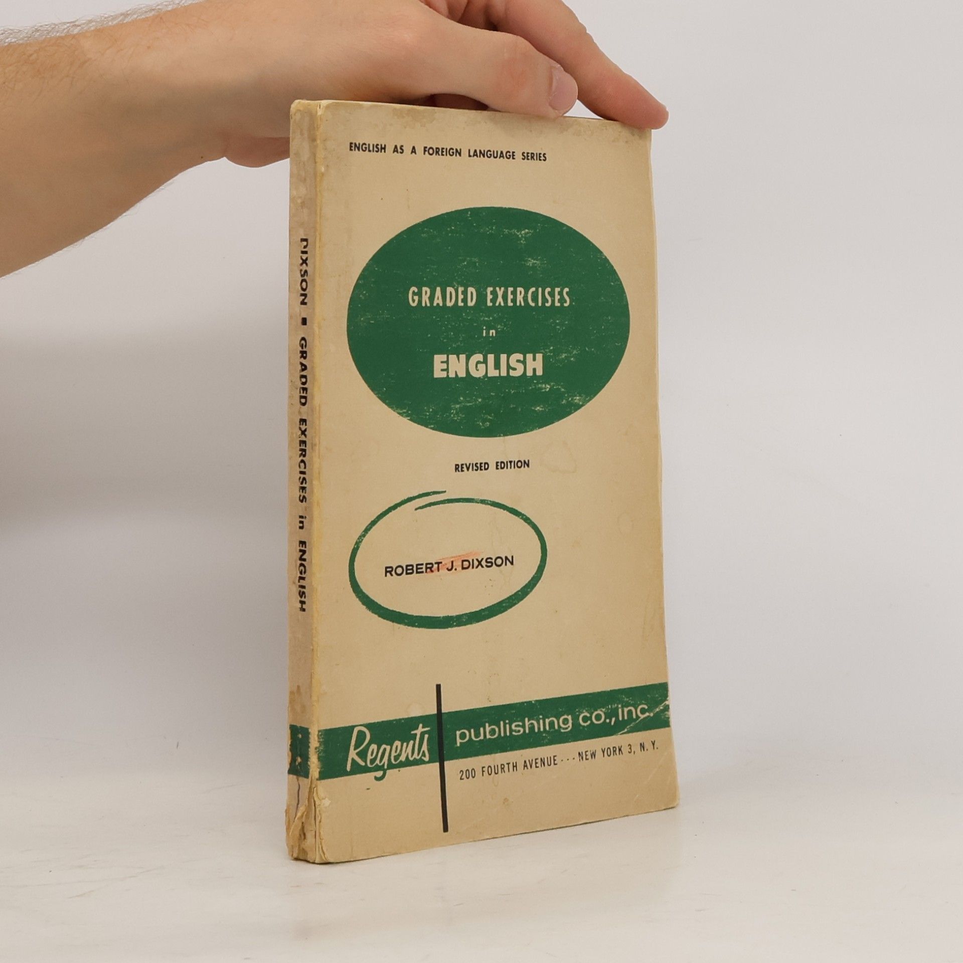 Robert J. Dixson Graded Exercises in English