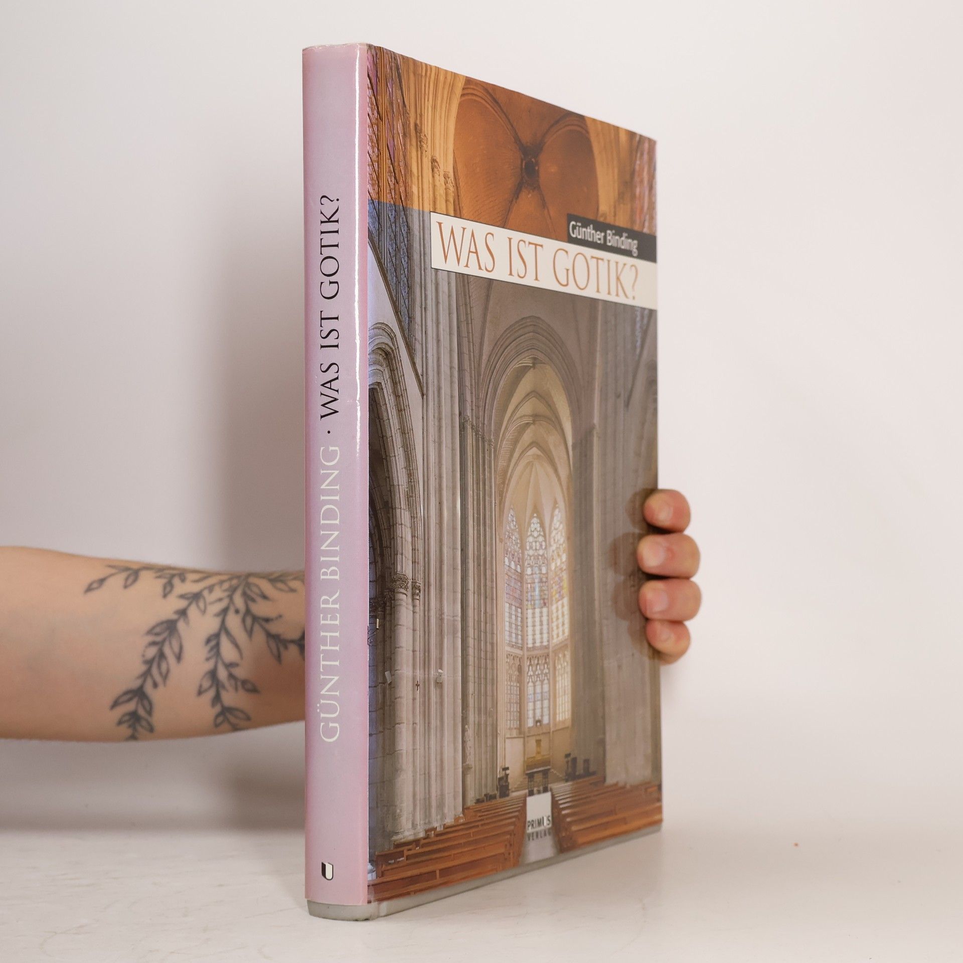 Günther Binding Was ist Gotik?