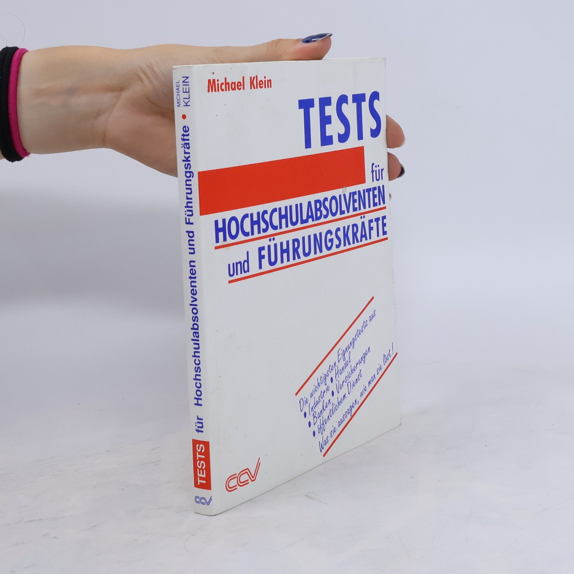 Jörn-Michael Klein Tests für Hochschulabsolventen und Führungskräfte