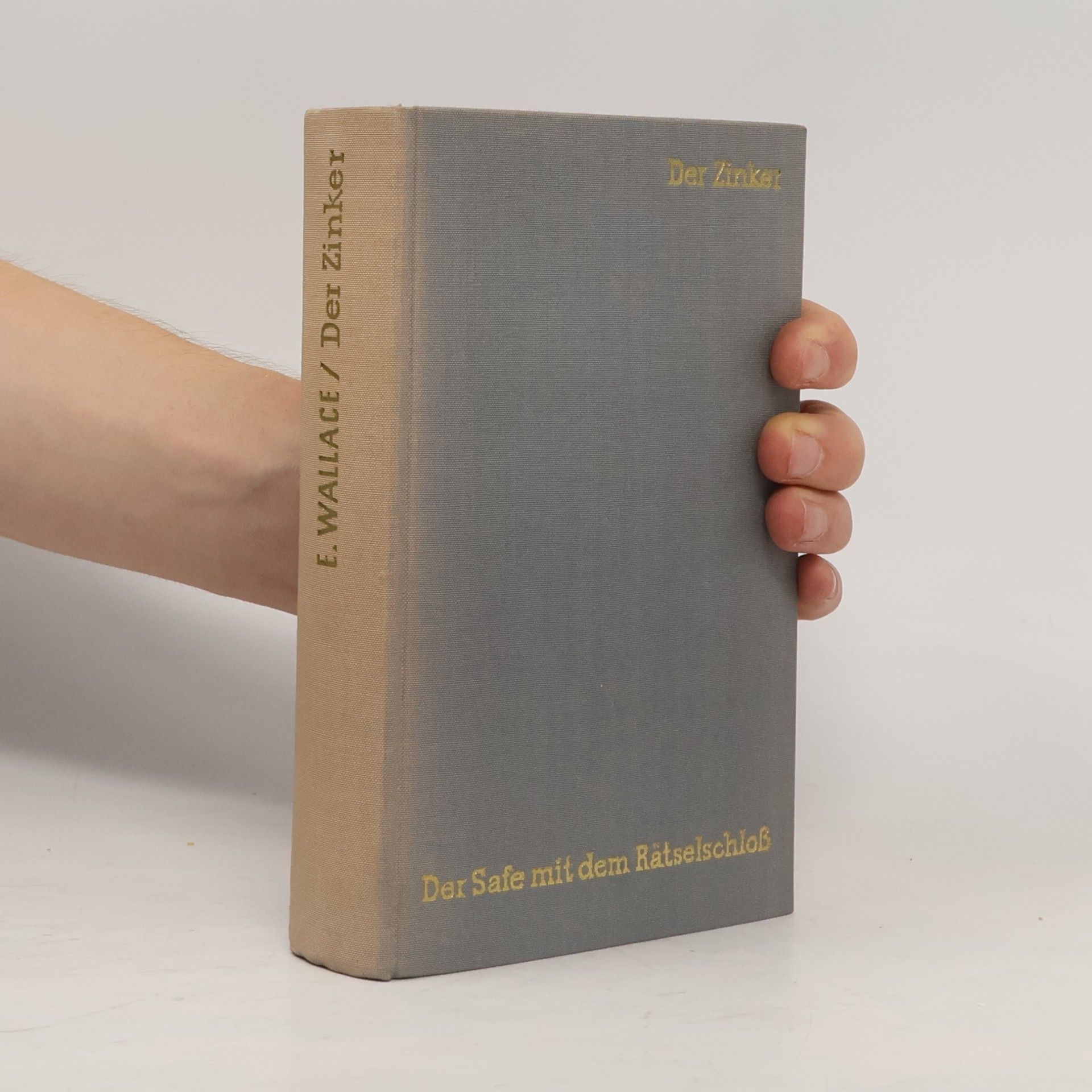 Edgar Wallace Der Zinker. Der Safe mit dem Rätselschloss