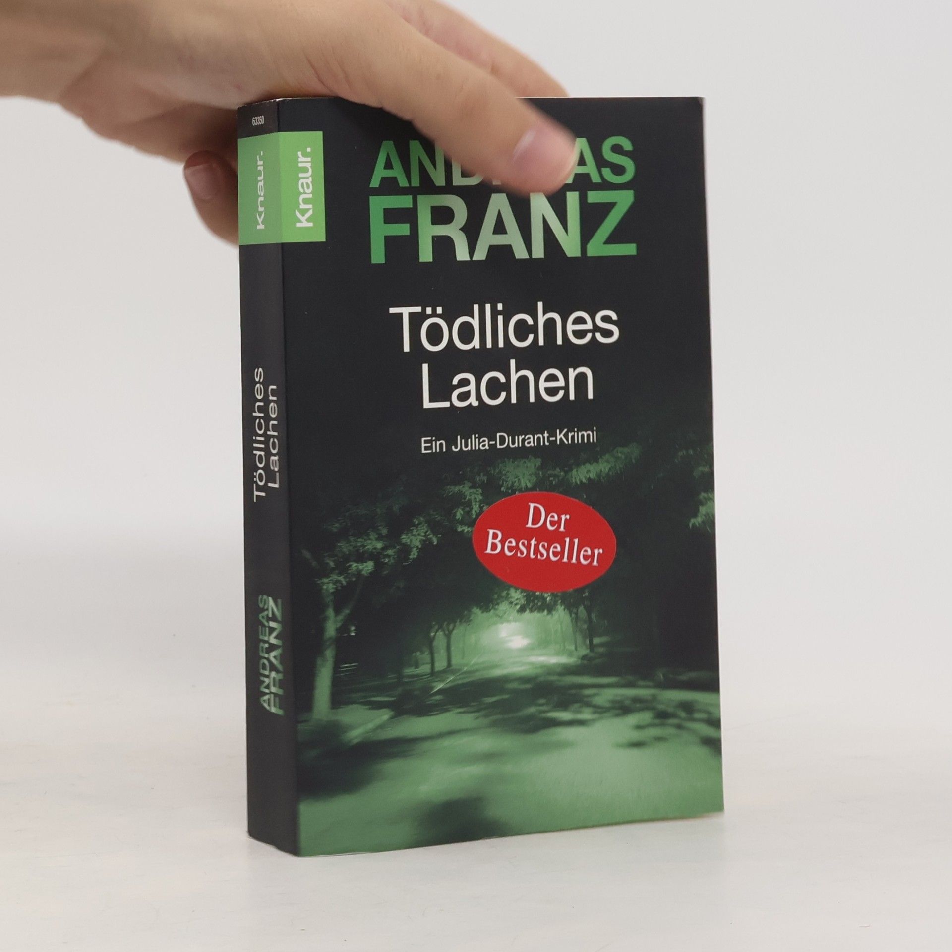 Andreas Franz Tödliches Lachen