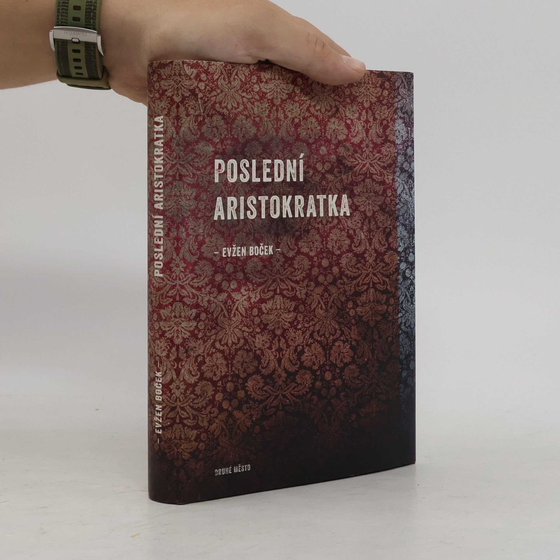 Evžen Boček Poslední aristokratka