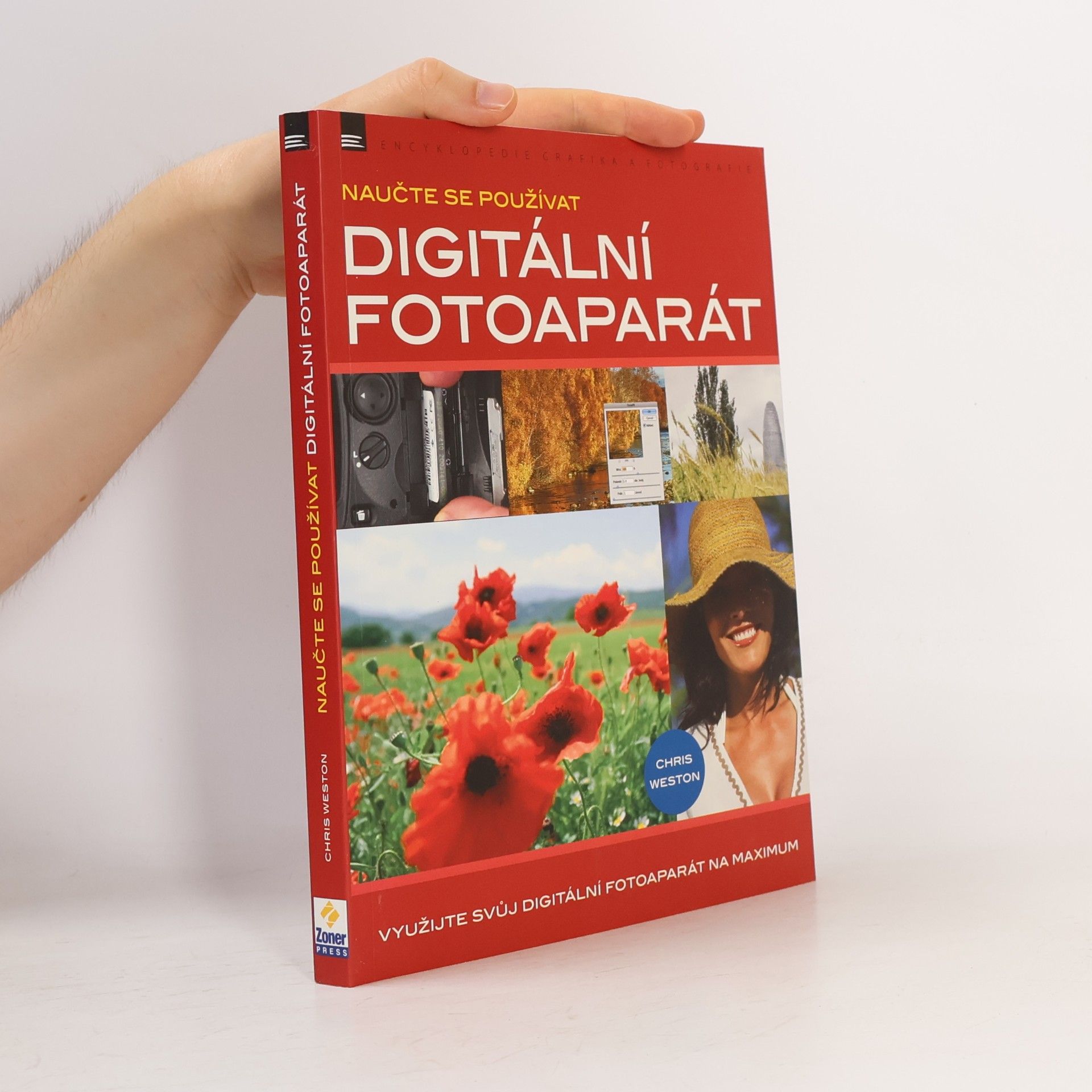 Ondřej Doseděl Naučte se používat digitální fotoaparát