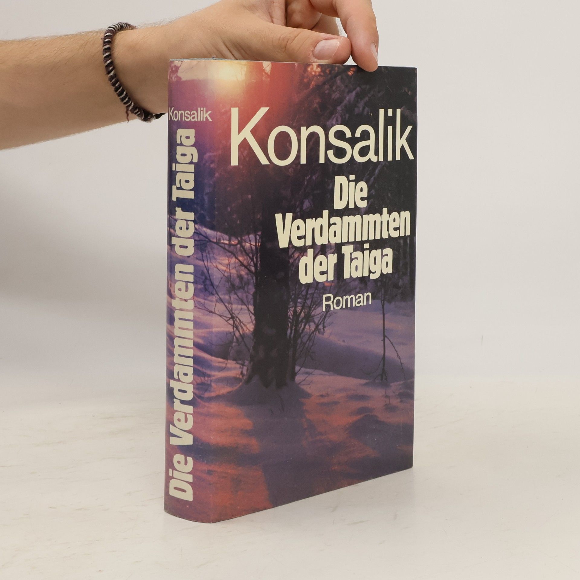 Heinz Günther Konsalik Die Verdammten der Taiga