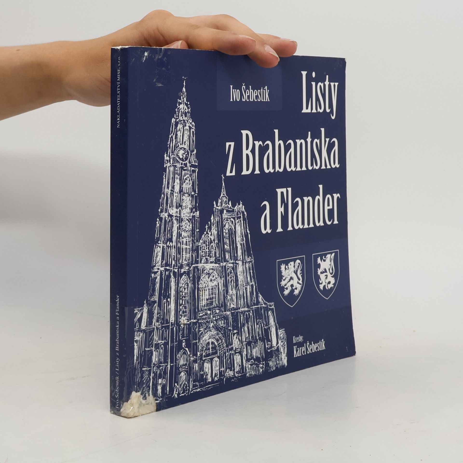Ivo Šebestík Listy z Brabantska a Flander