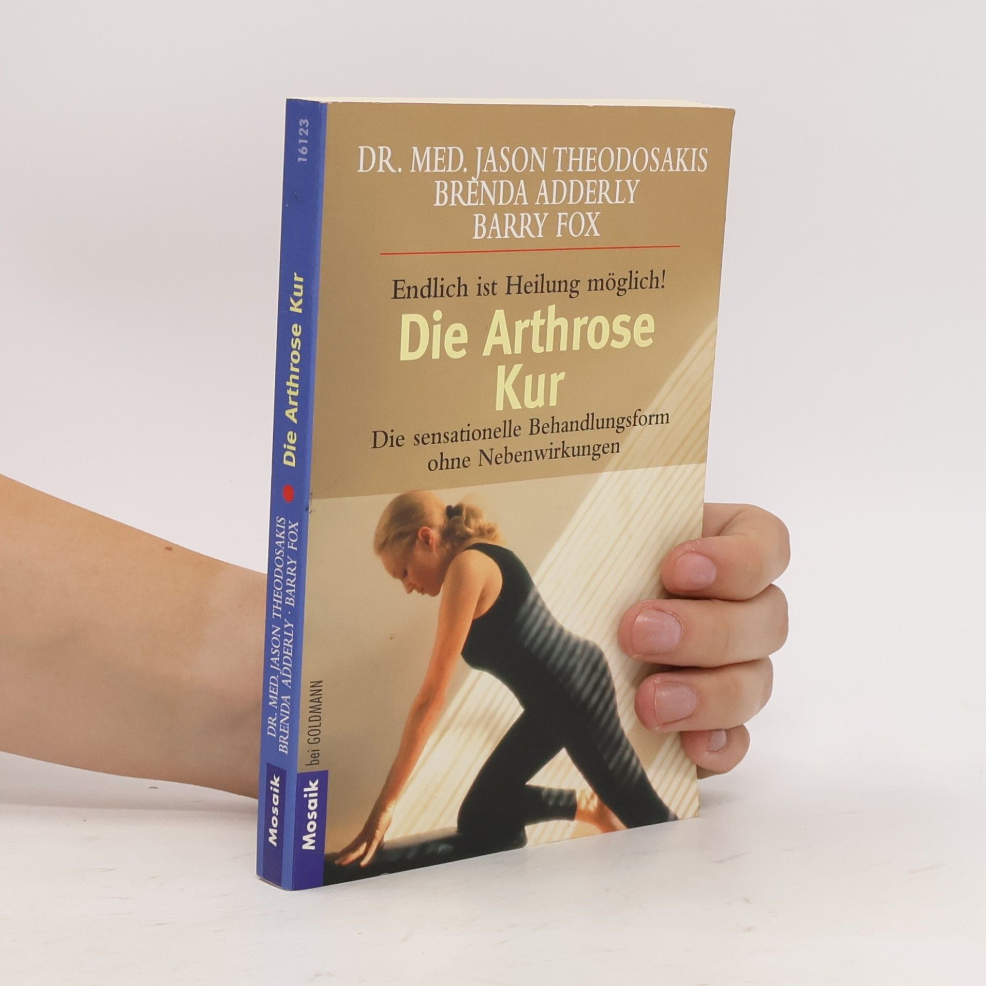 Jason Theodosakis Die Arthrose-Kur