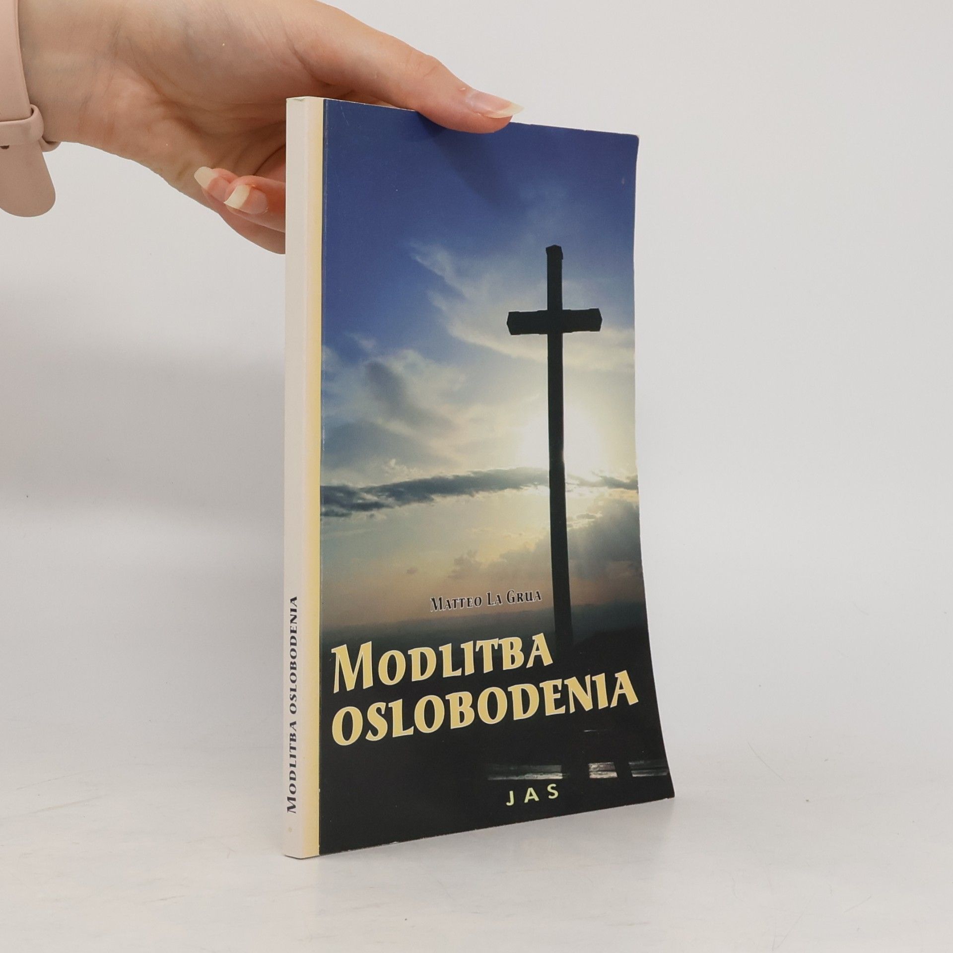 Matteo la Grua Modlitba oslobodenia