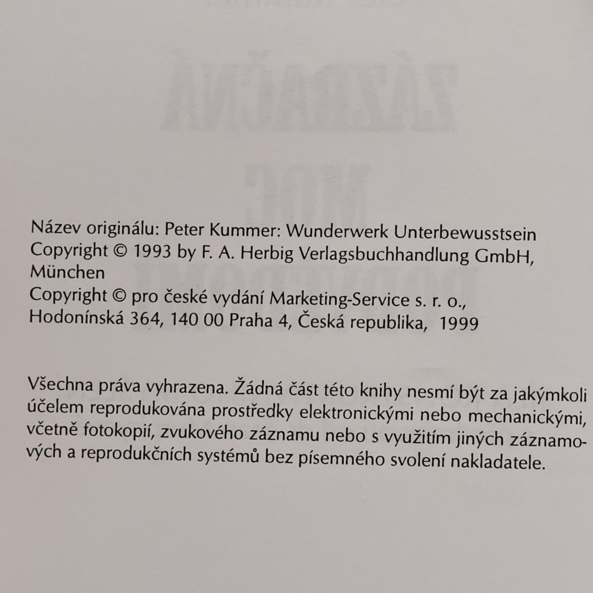 Peter Kummer Zázračná moc podvědomí. Síla konstruktivního myšlení.