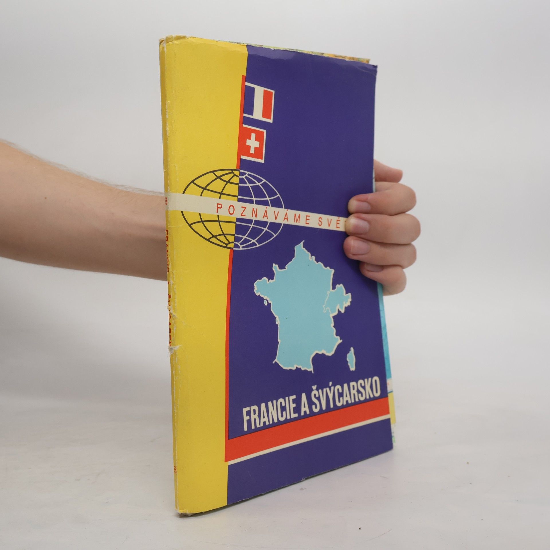 Autorenkollektiv Poznáváme svět: Francie a Švýcarsko