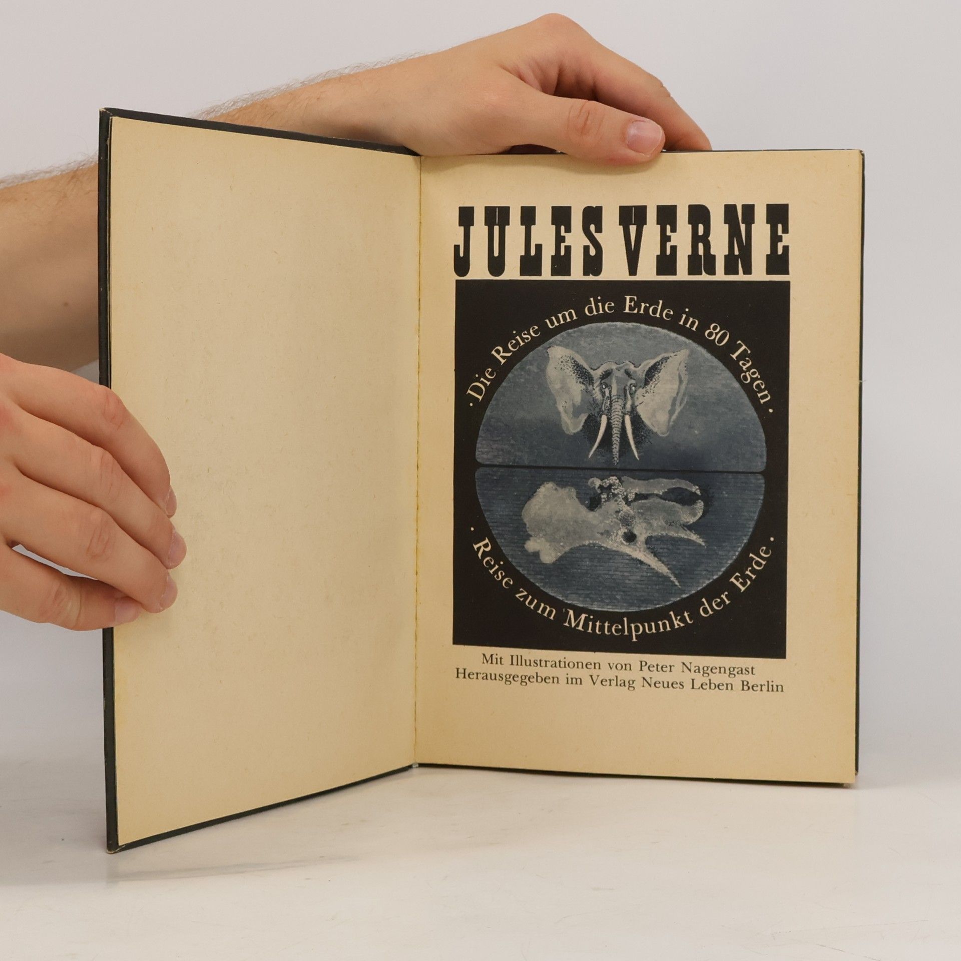Jules Verne Die Reise um die Erde in 80 Tagen. Reise zum Mittelpunkt der Erde