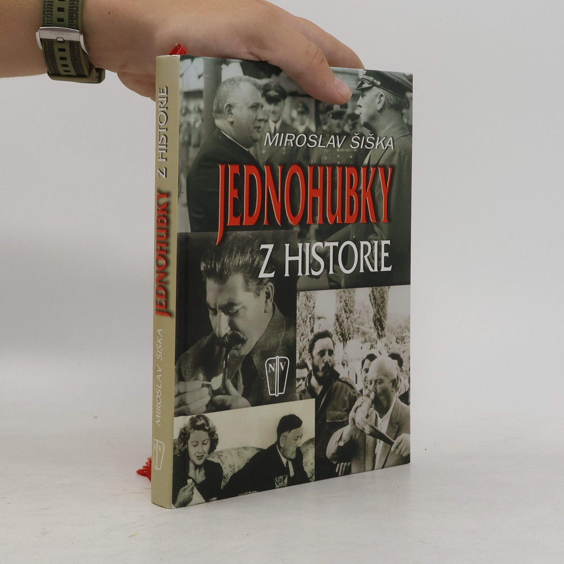 Miroslav Šiška Jednohubky z historie