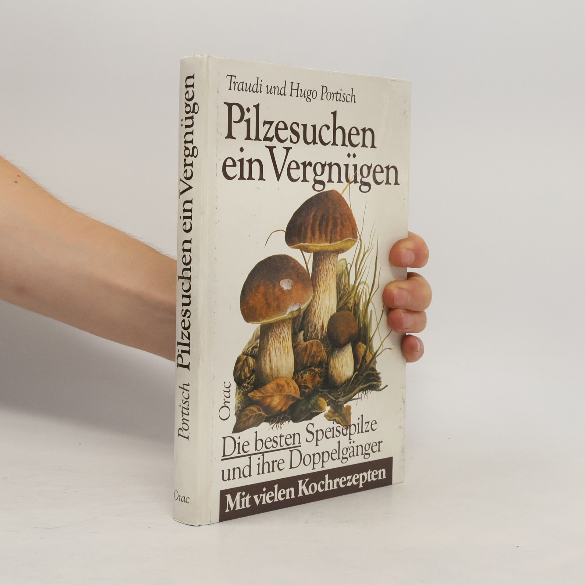 Gertraude Portisch Pilzesuchen ein Vergnügen