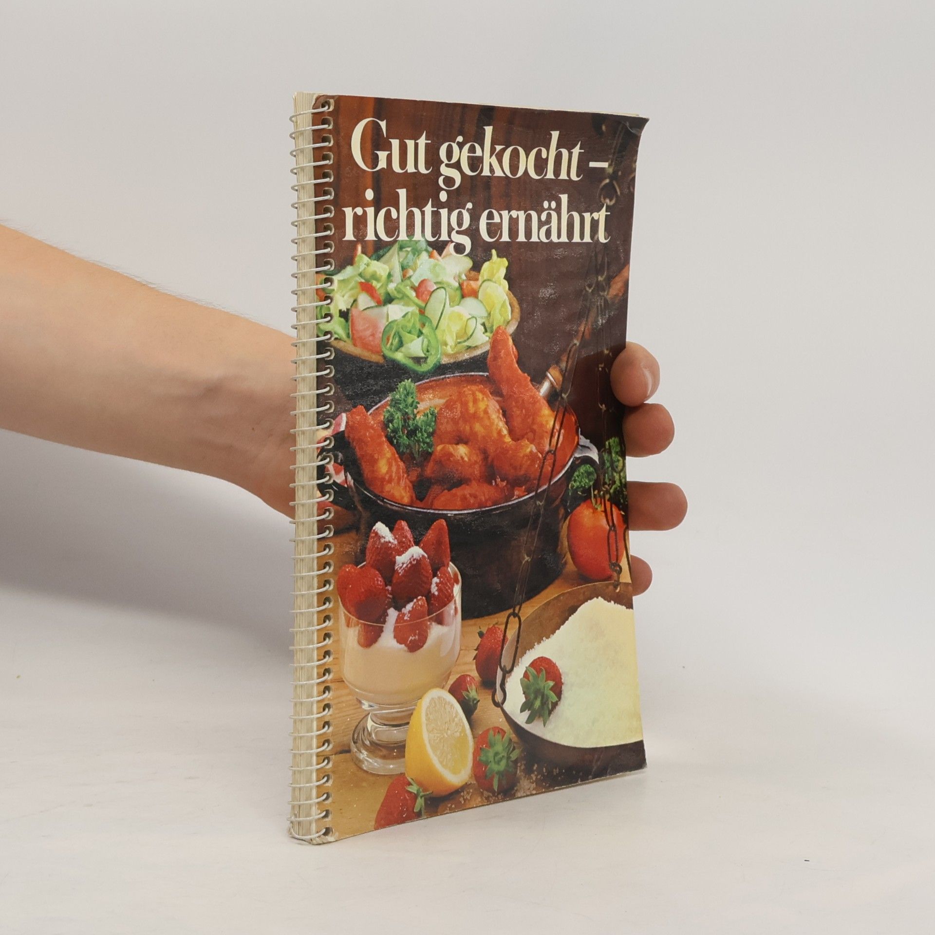 Autorenkollektiv Gut gekocht richtig ernährt