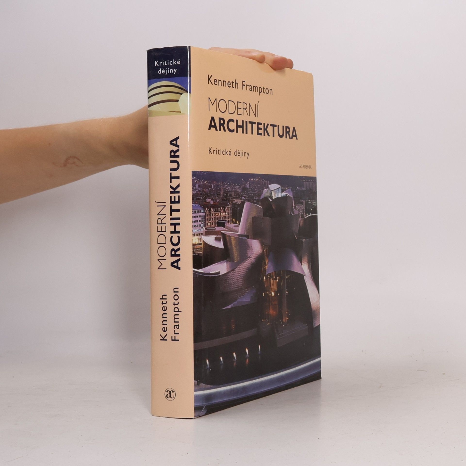 Kenneth Frampton Moderní architektura: Kritické dějiny