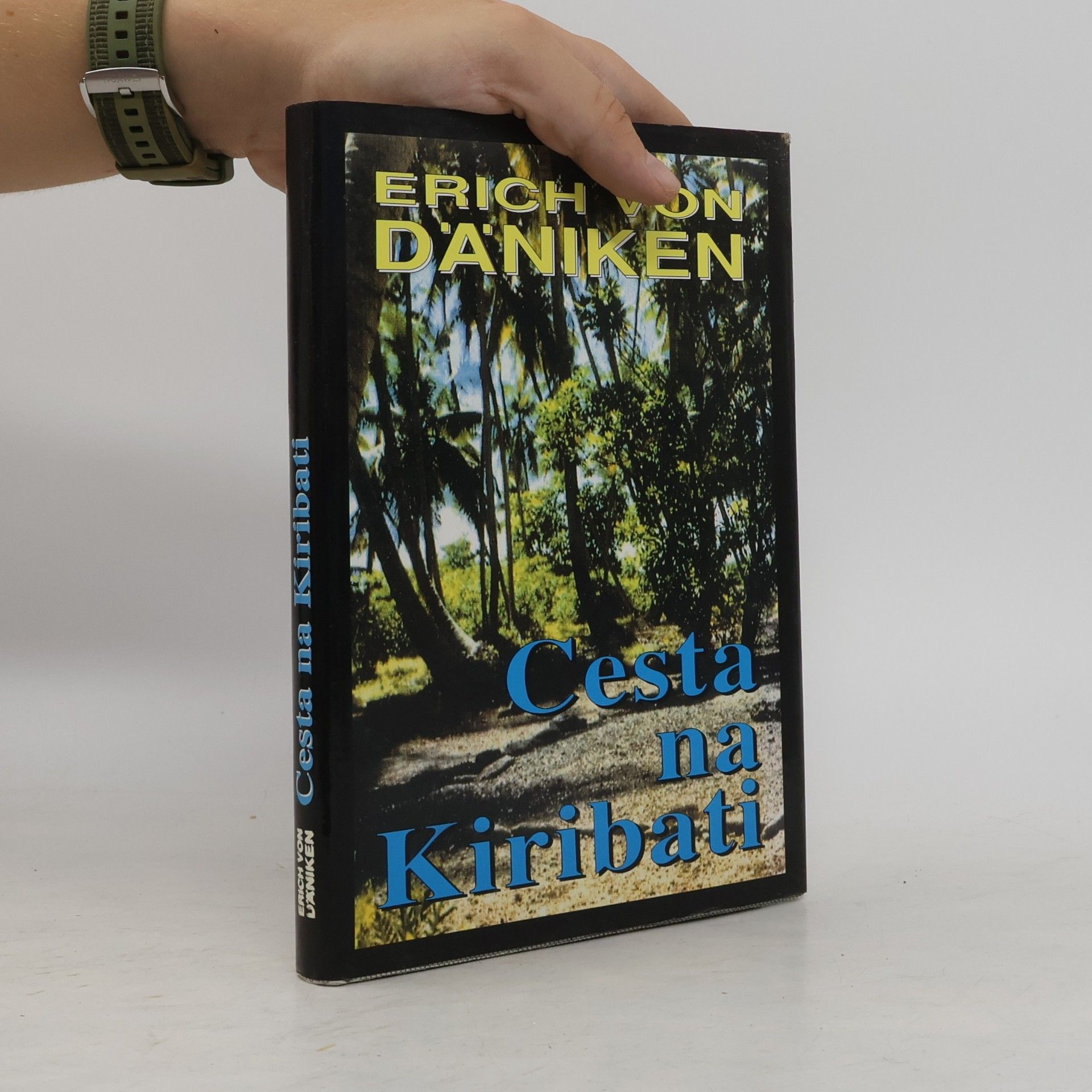 Erich von Däniken Cesta na Kiribati