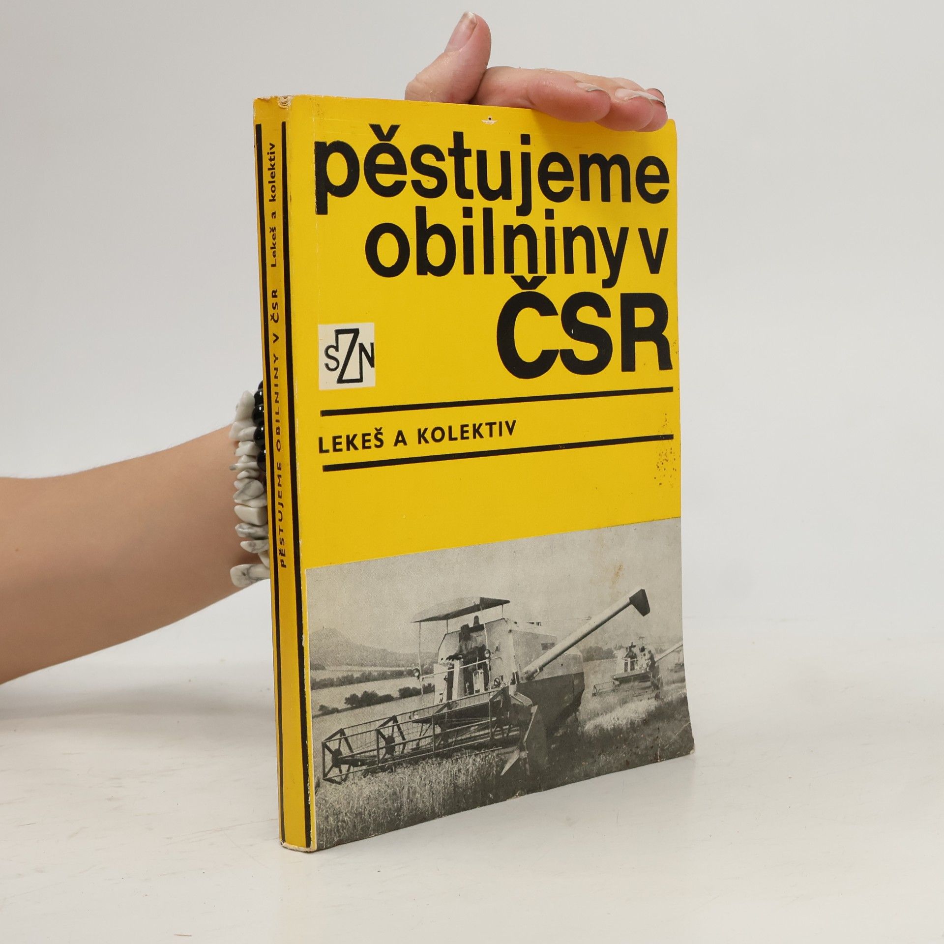 Pěstujeme obilniny v ČSR