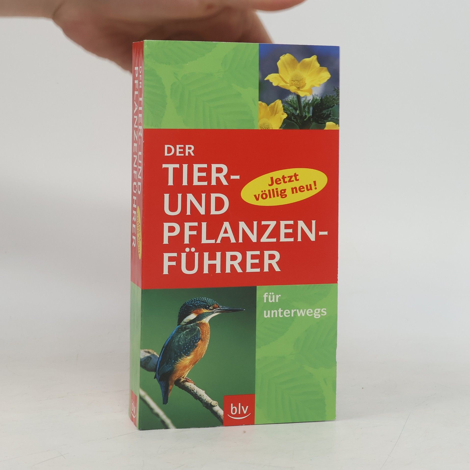 Wilhelm Eisenreich Der Tier- und Pflanzenführer für unterwegs