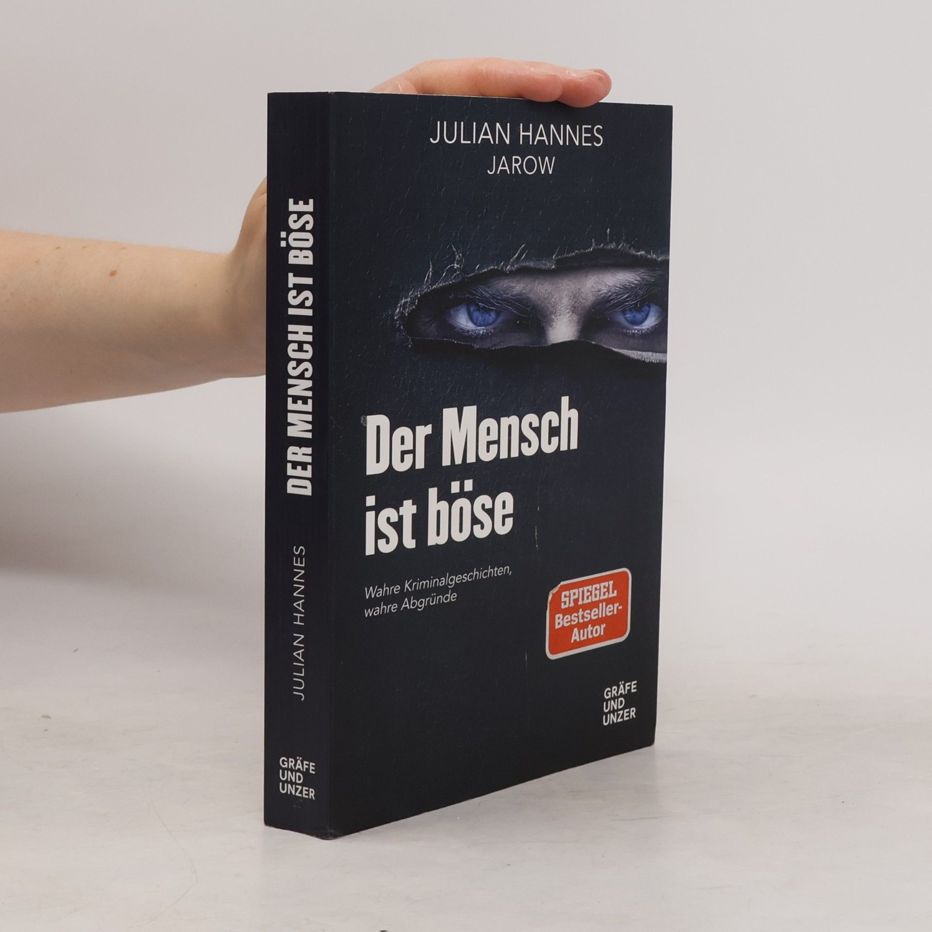 Julian Hannes Der Mensch ist böse