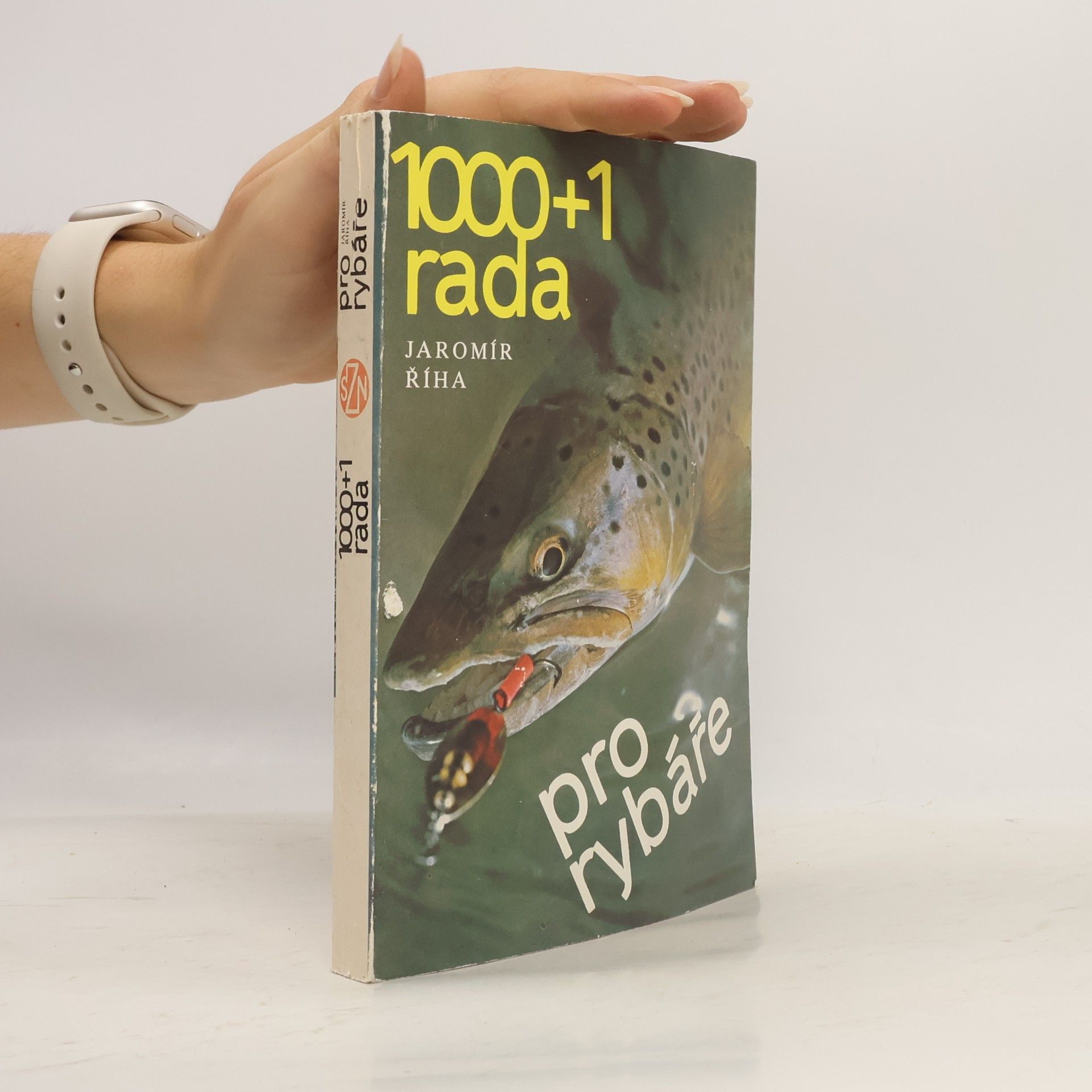 Jaromír Říha 1000+1 rada pro rybáře