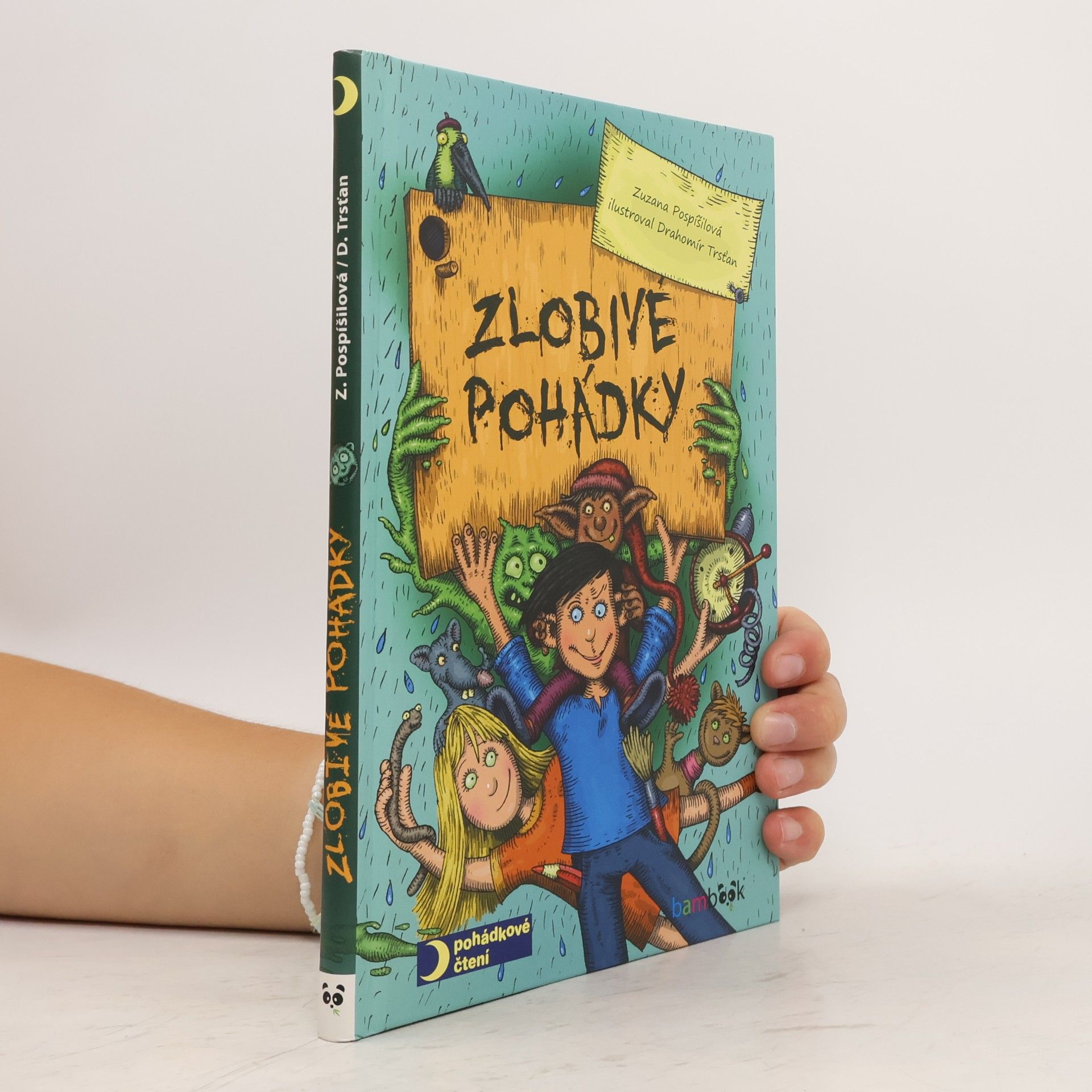 Zuzana Pospíšilová Zlobivé pohádky