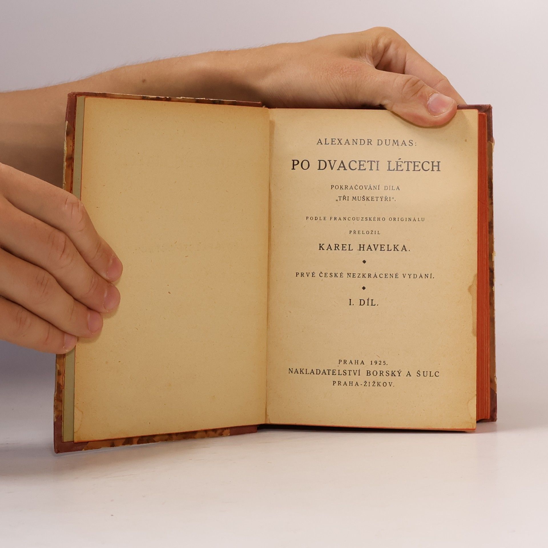 Alexandre Dumas starší Tři mušketýři po dvaceti letech I.