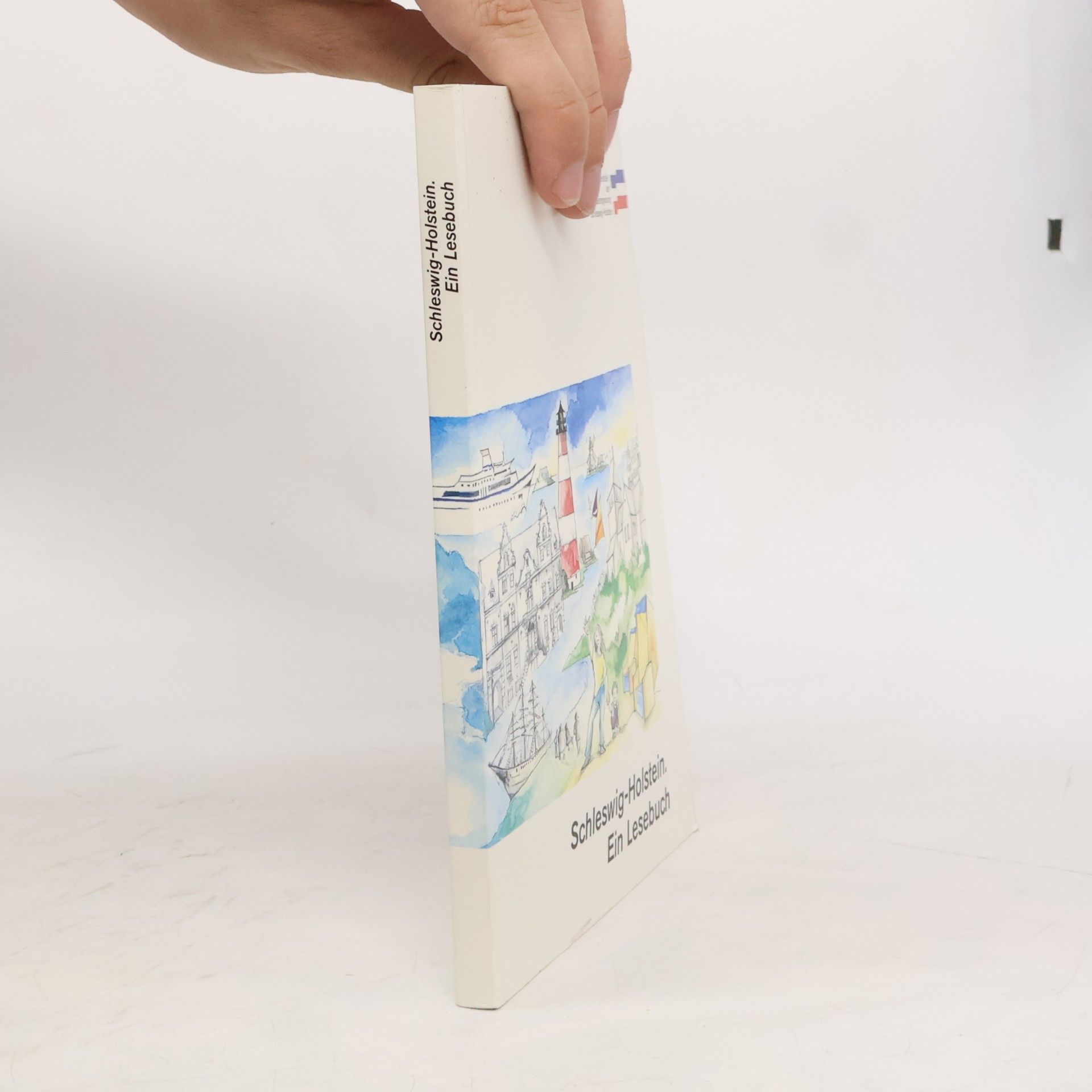 Various authors Schleswig-Holstein, ein Lesebuch