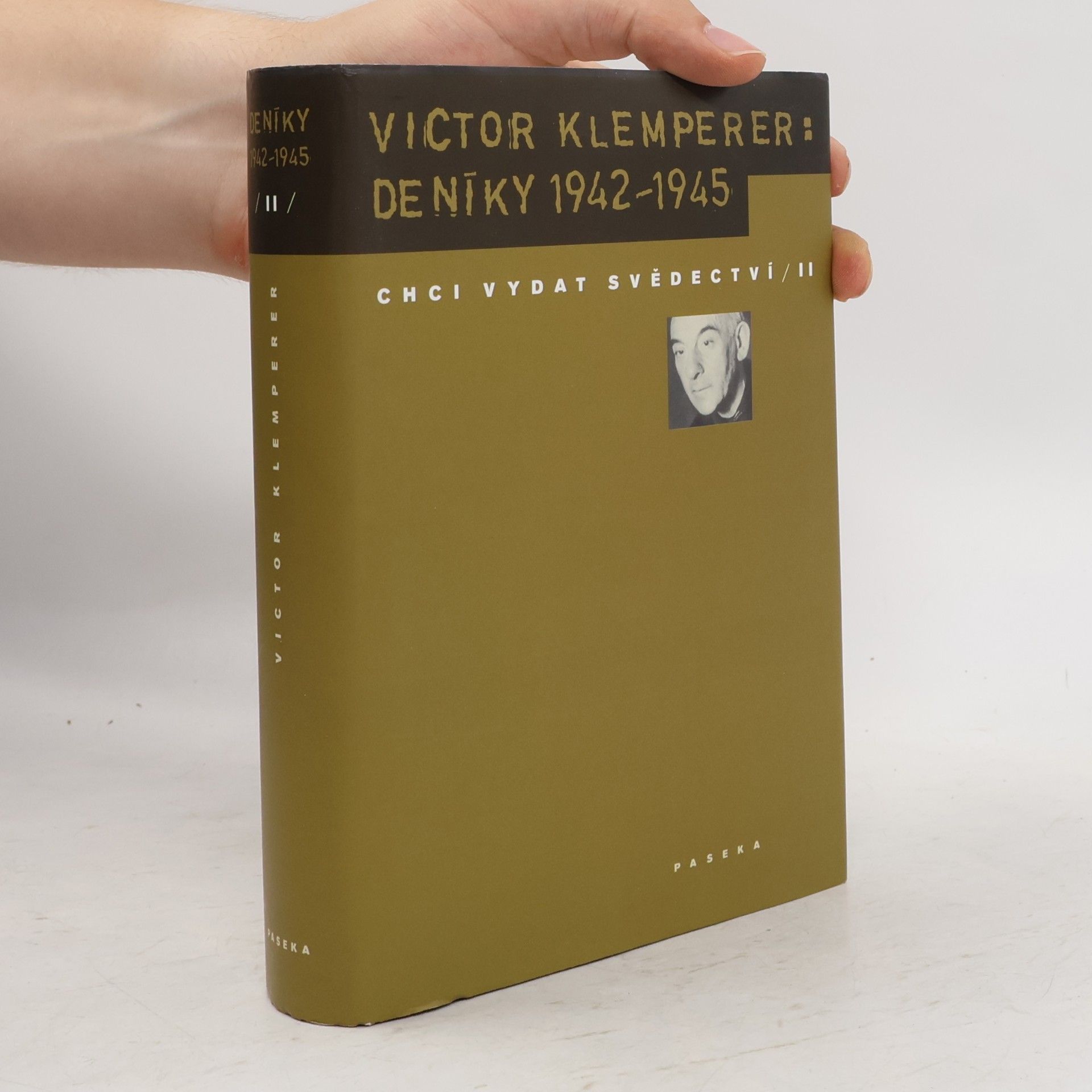 Victor Klemperer Deníky 1942—1945: Chci vydat svědectví 2