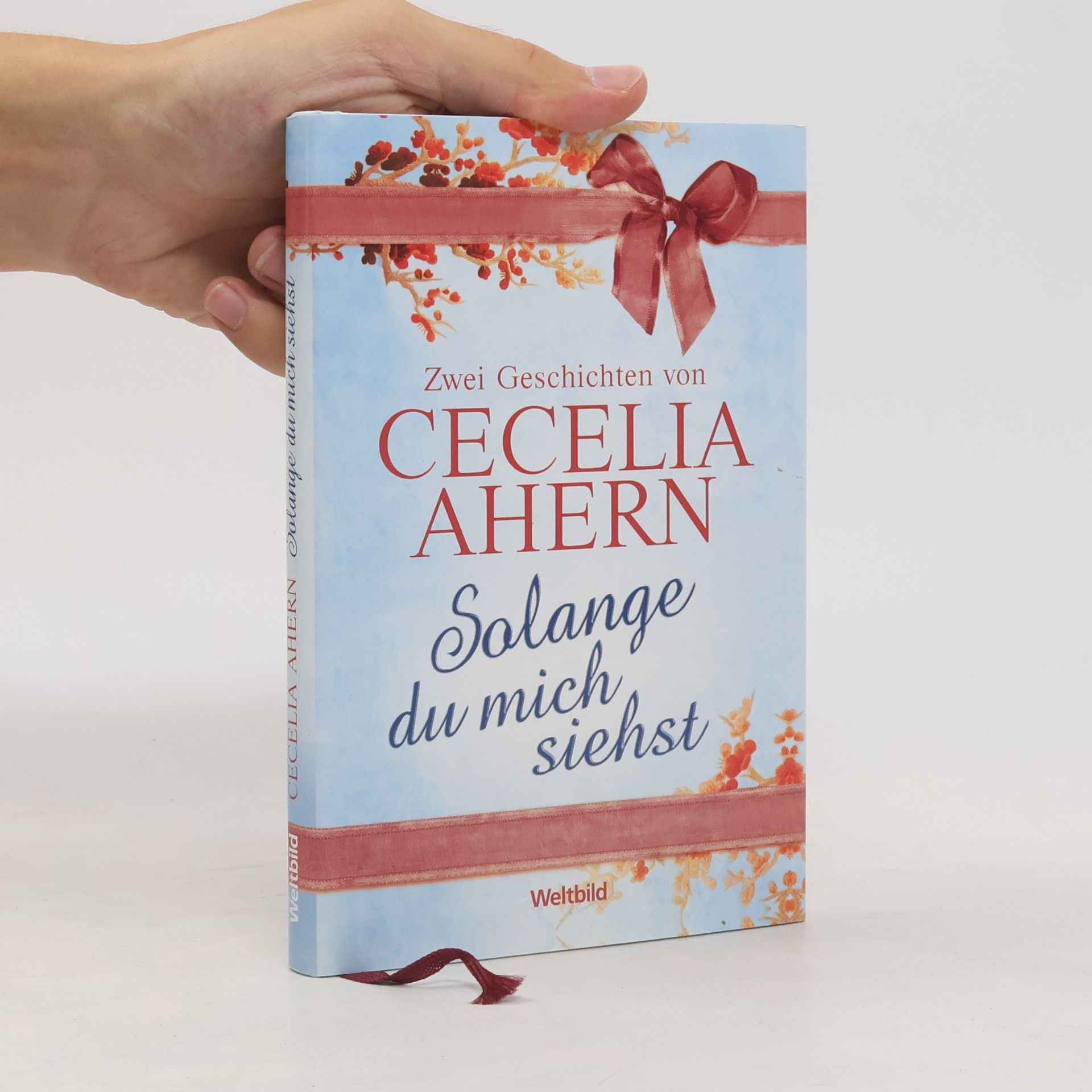 Cecelia Ahern Solange du mich siehst