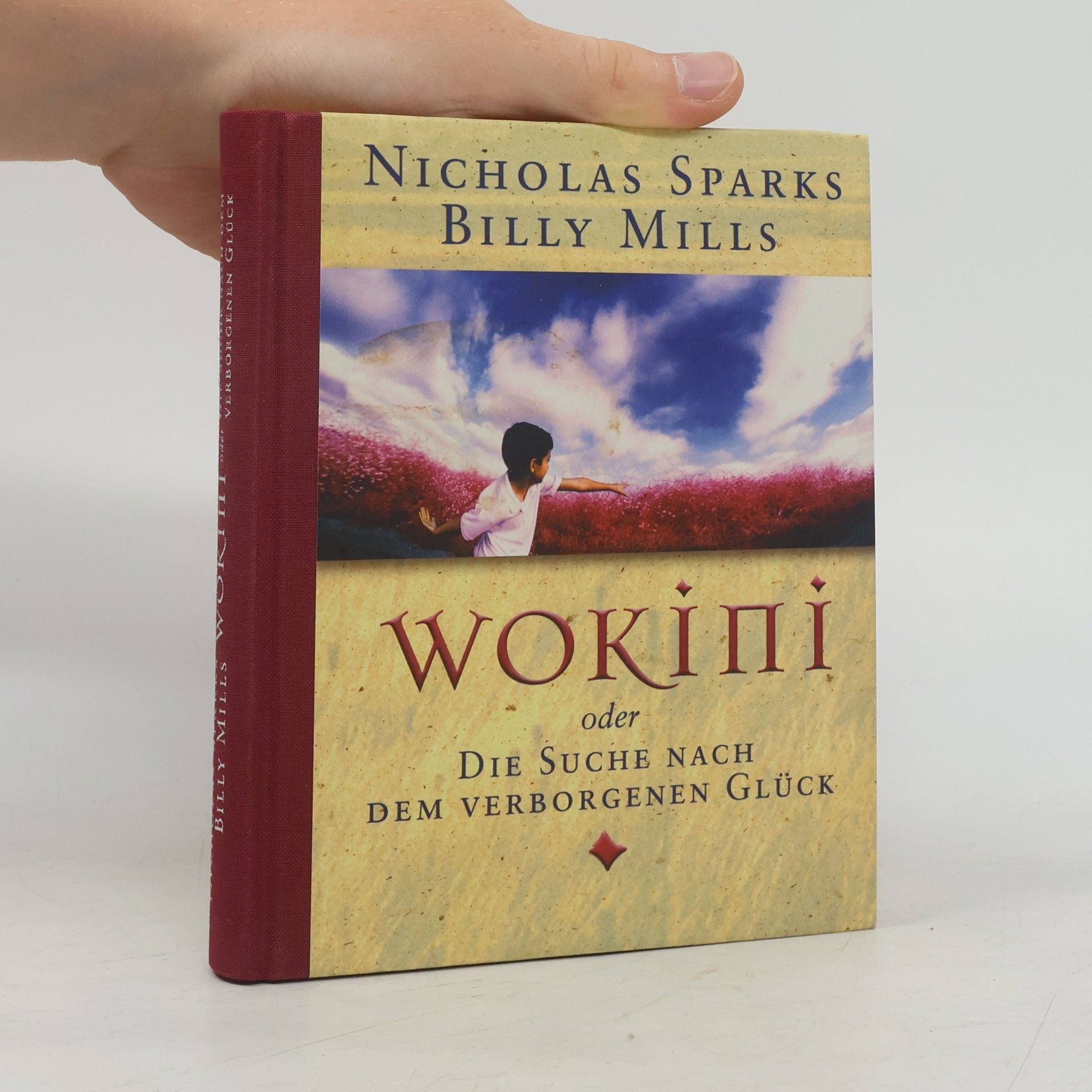 Billy Mills Wokini oder Die Suche nach dem verborgenen Glück