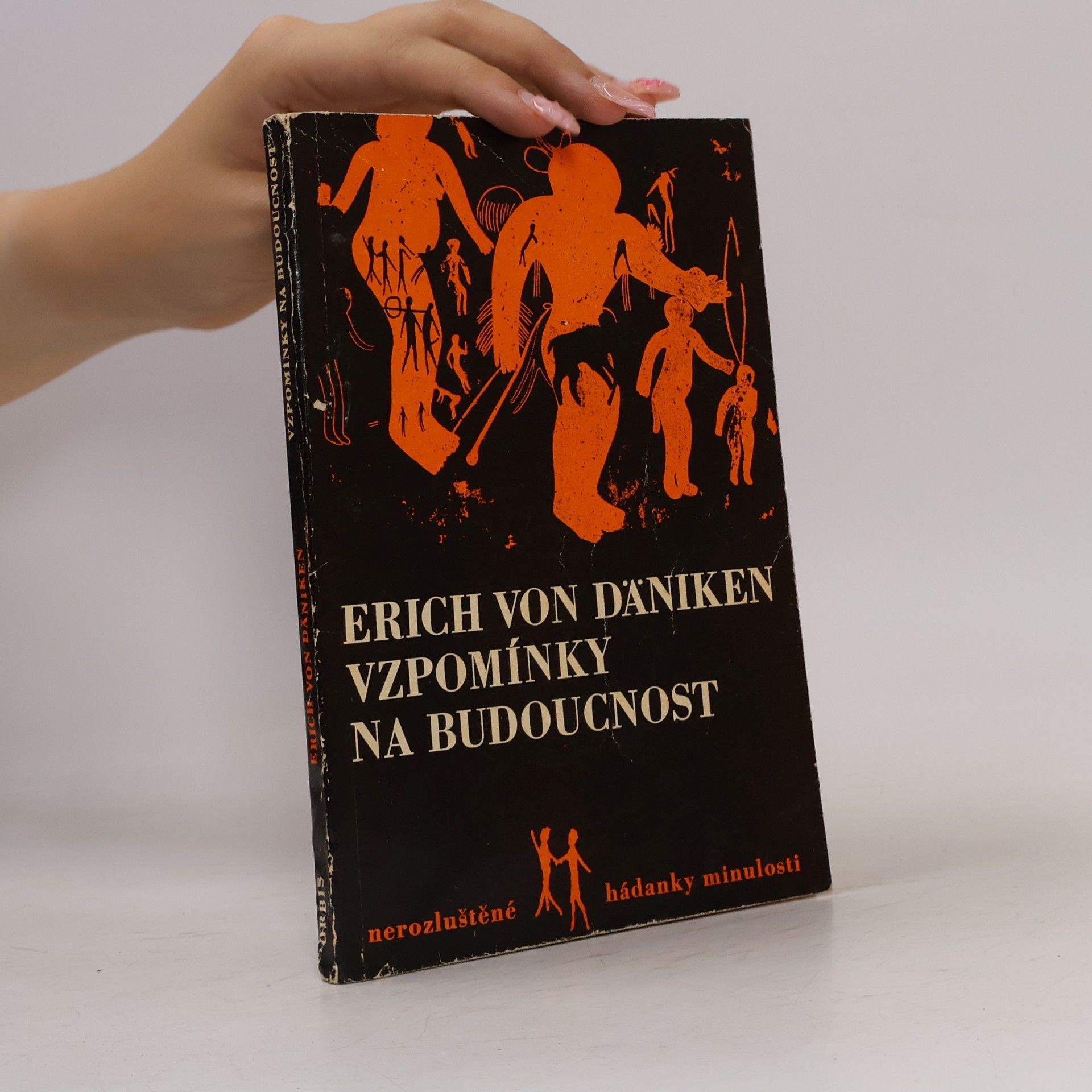Erich von Däniken Vzpomínky na budoucnost
