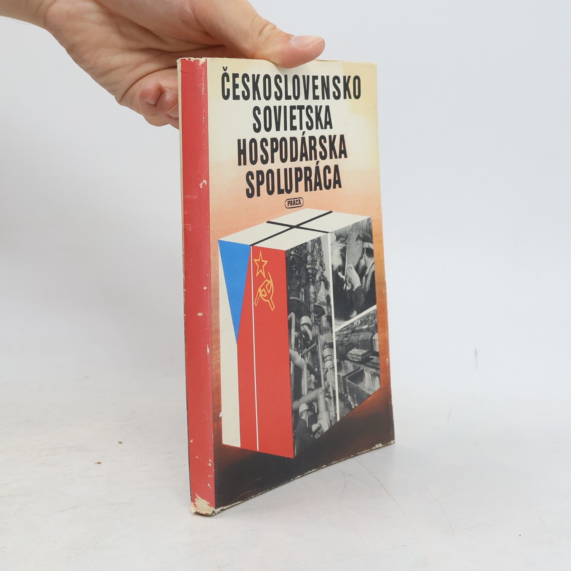 Jozef Hvorecký Československo-sovietska hospodárska spolupráca