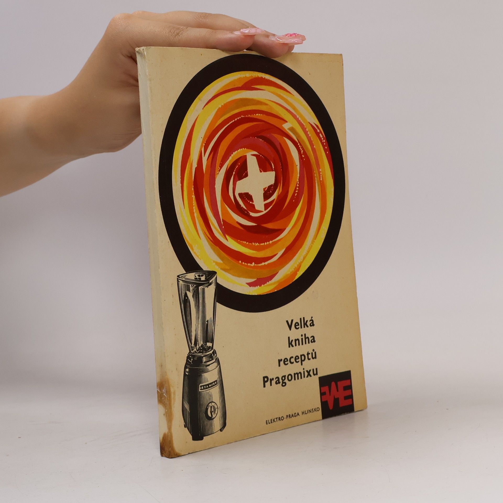 Various authors Velká kniha receptů Pragomixu