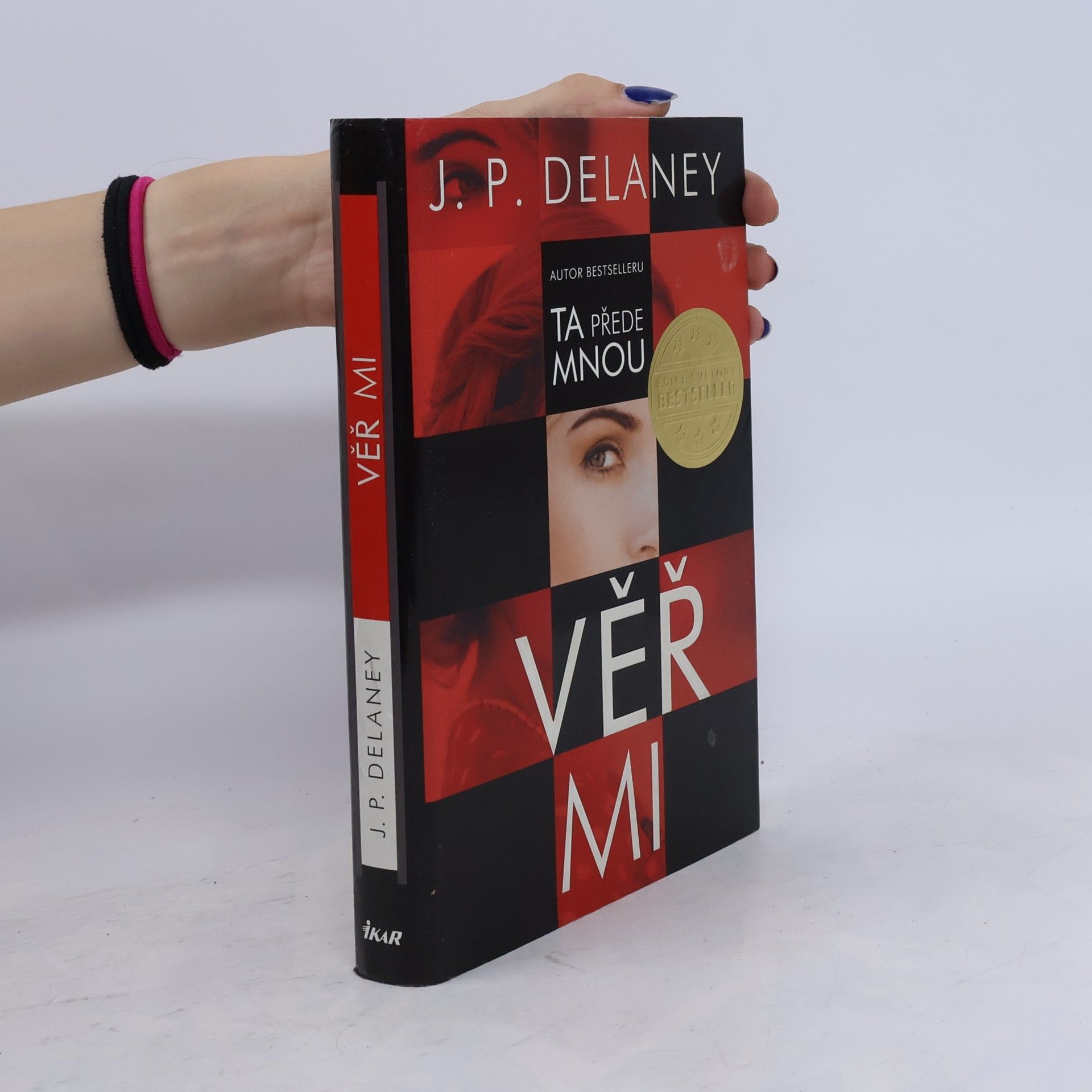 J. P. Delaney Věř mi