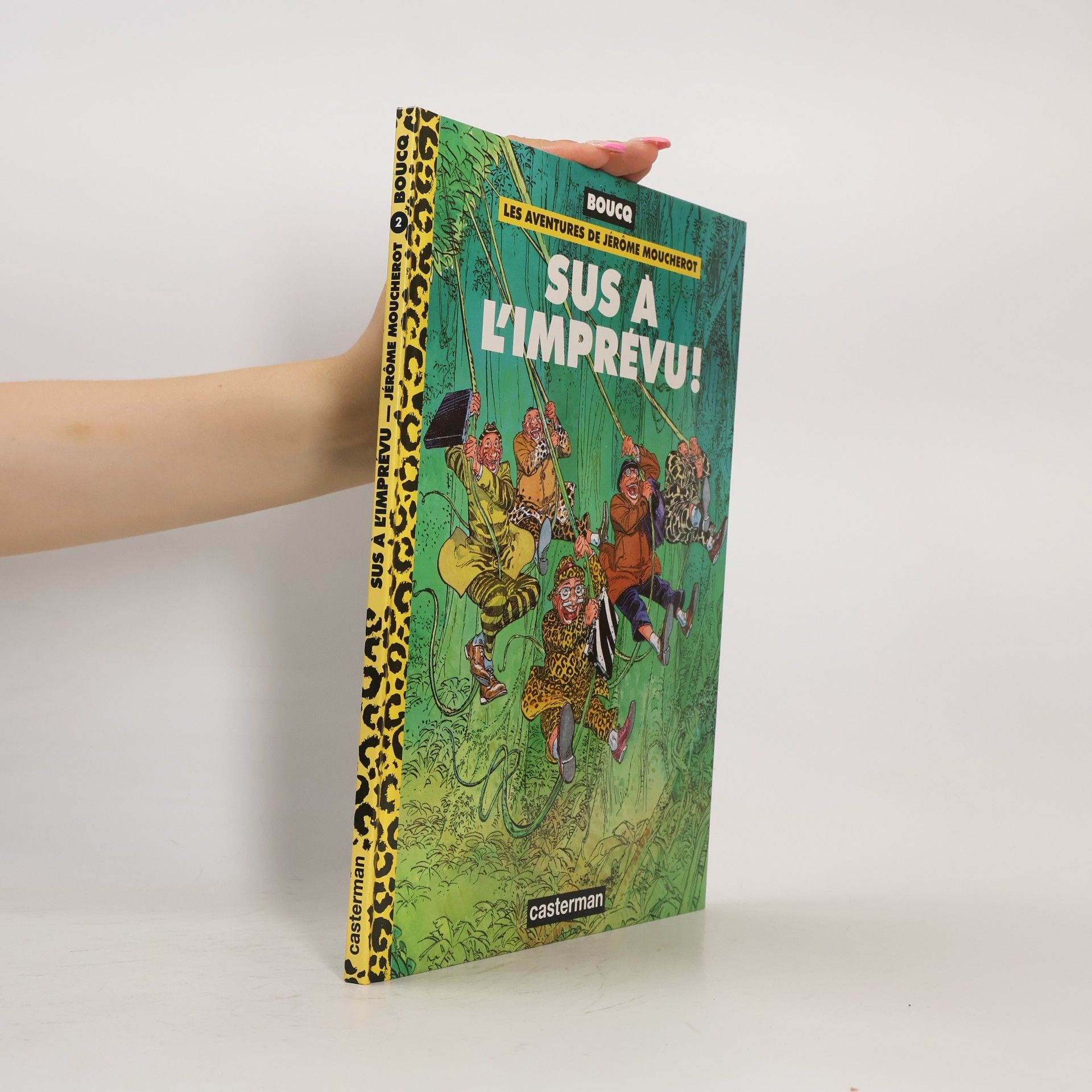 Les Aventures de Jérôme Moucherot - 2: Sus à l'imprévu!