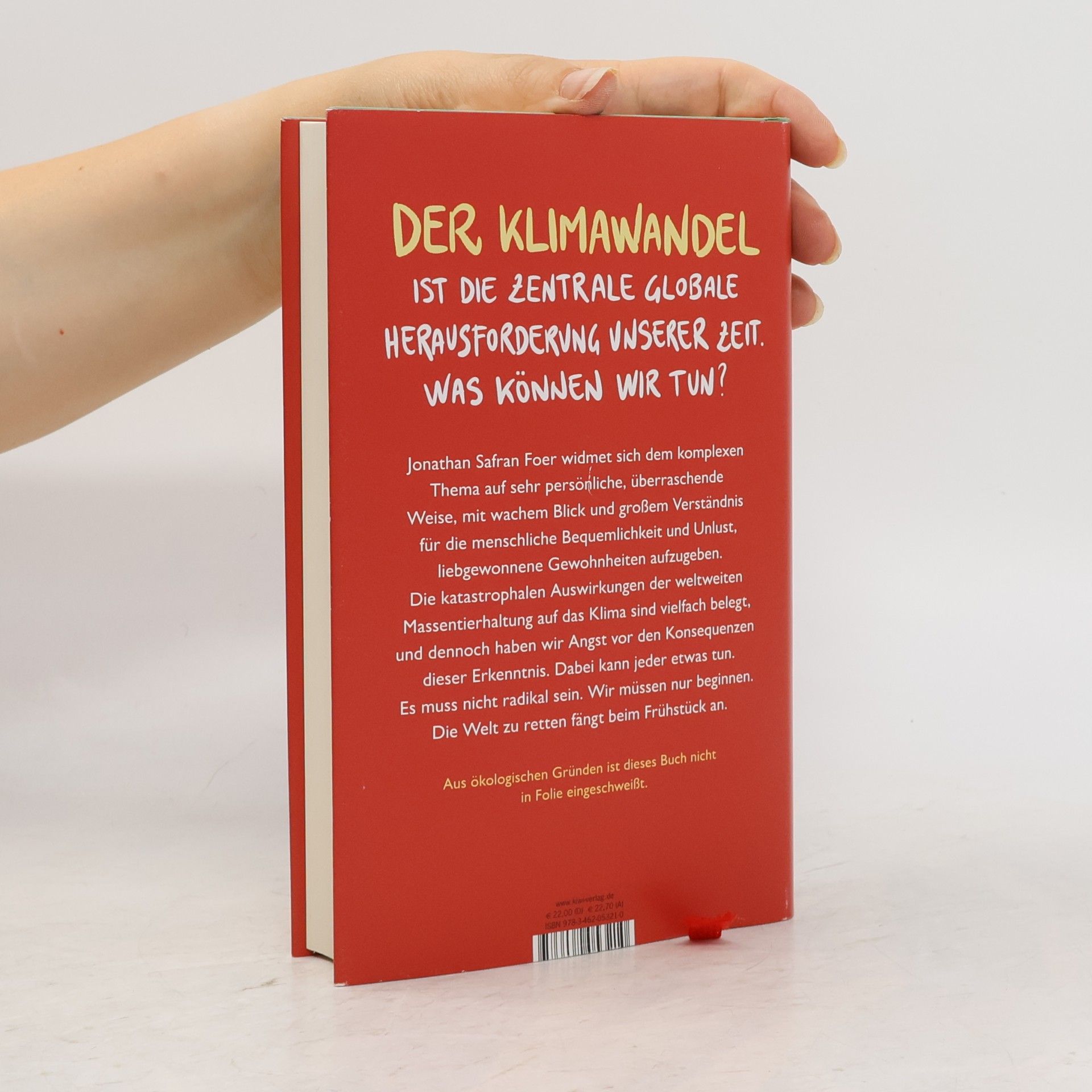Jonathan Safran Foer Wir sind das Klima!