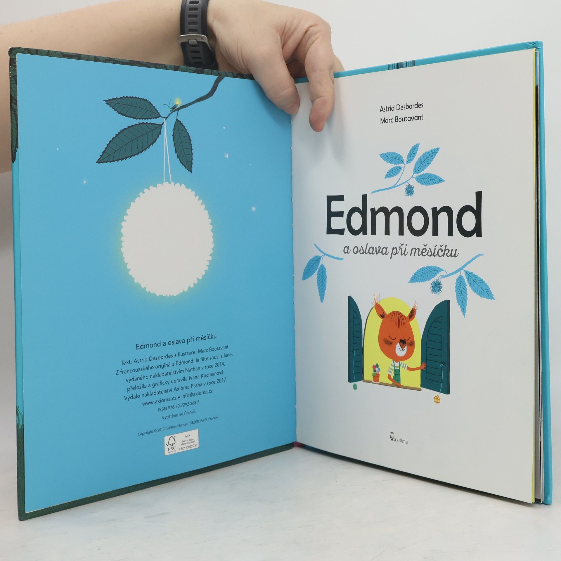 Astrid Desbordes Edmond a oslava při měsíčku