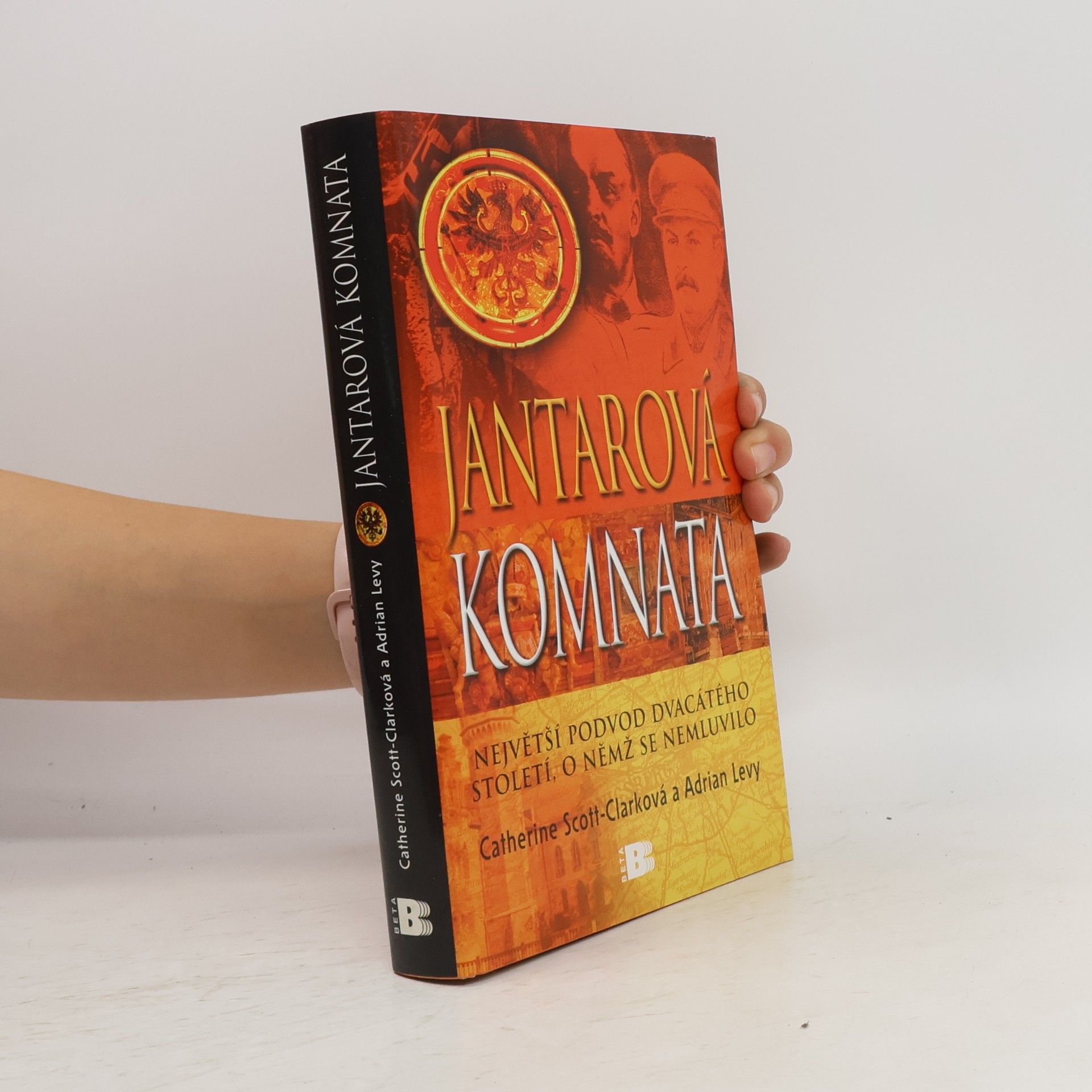 Jantarová komnata : největší podvod dvacátého století, o němž se nemluvilo