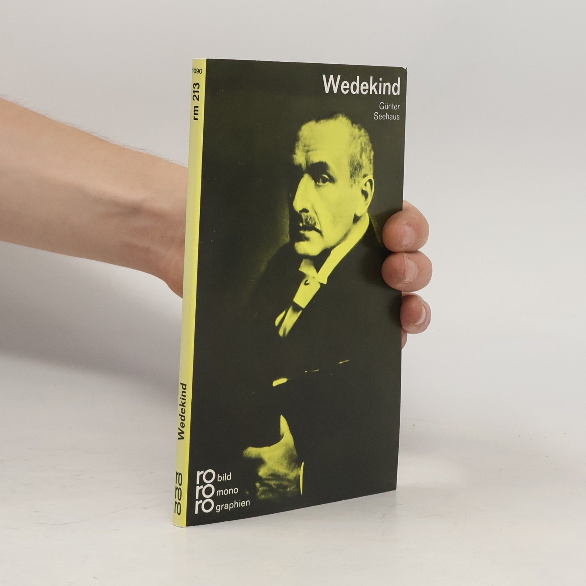 Günter Seehaus Frank Wedekind in Selbstzeugnissen und Bilddokumenten