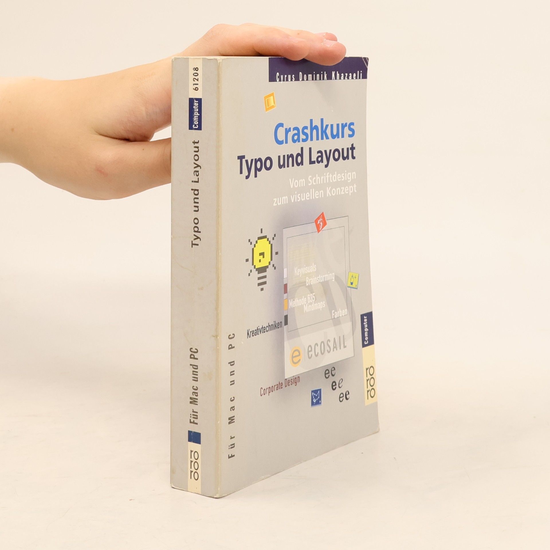 Cyrus Dominik Khazaeli Crashkurs Typo und Layout