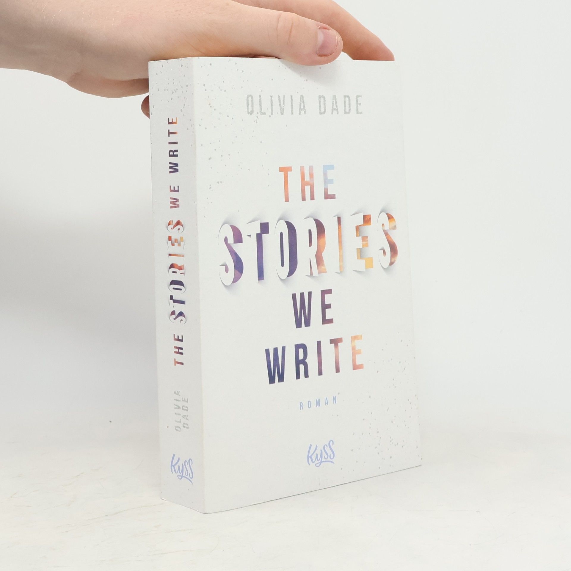 Olivia Dade The Stories We Write