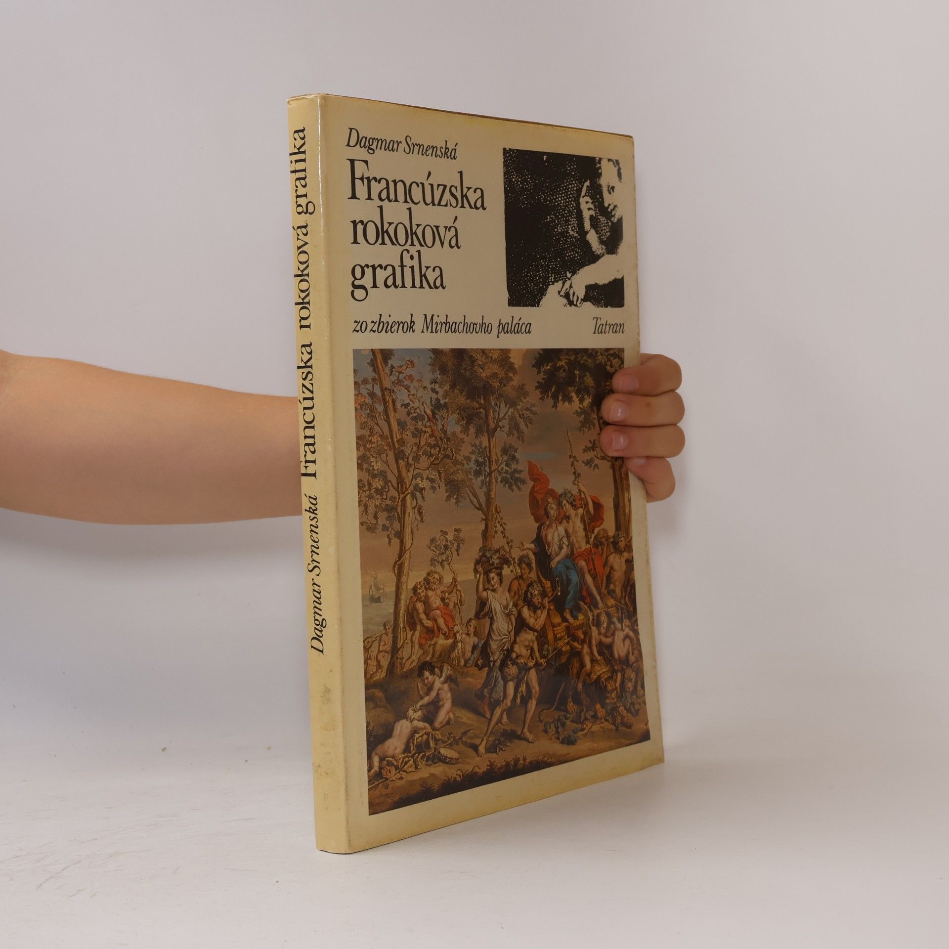 Dagmar Srnenská Francúzska rokoková grafika zo zbierok Mirbachovo paláca