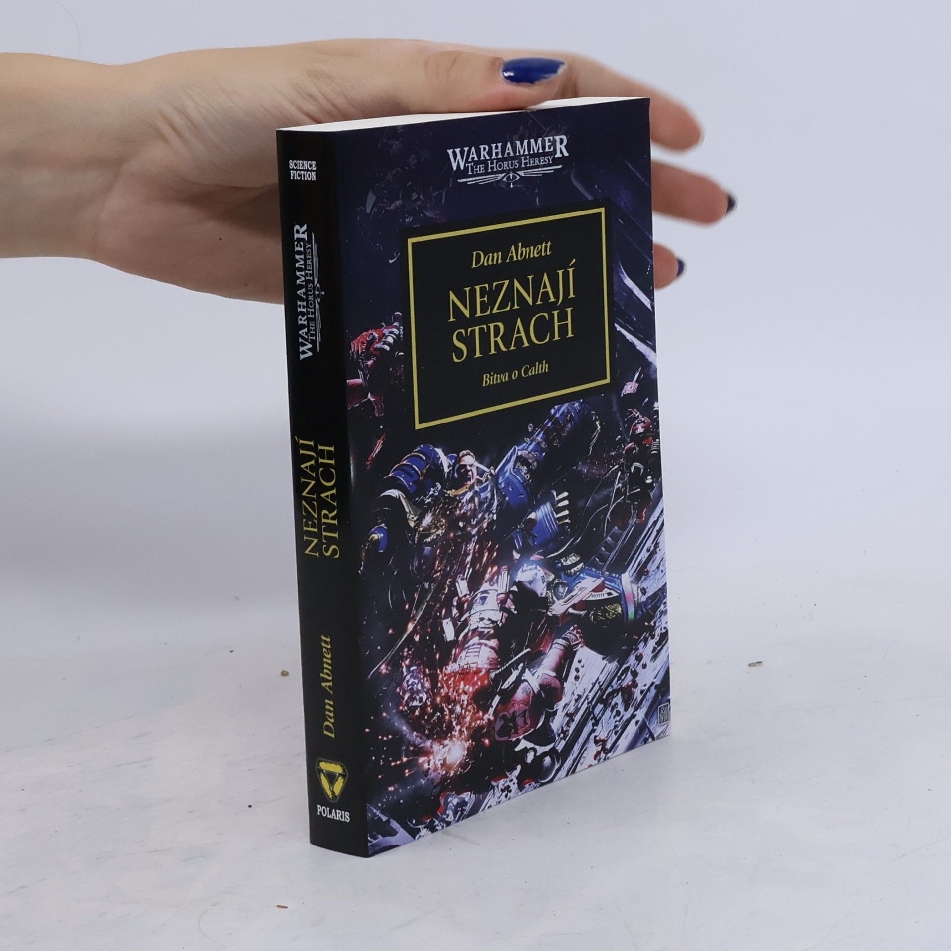 Warhammer The Horus Heresy: Neznají strach