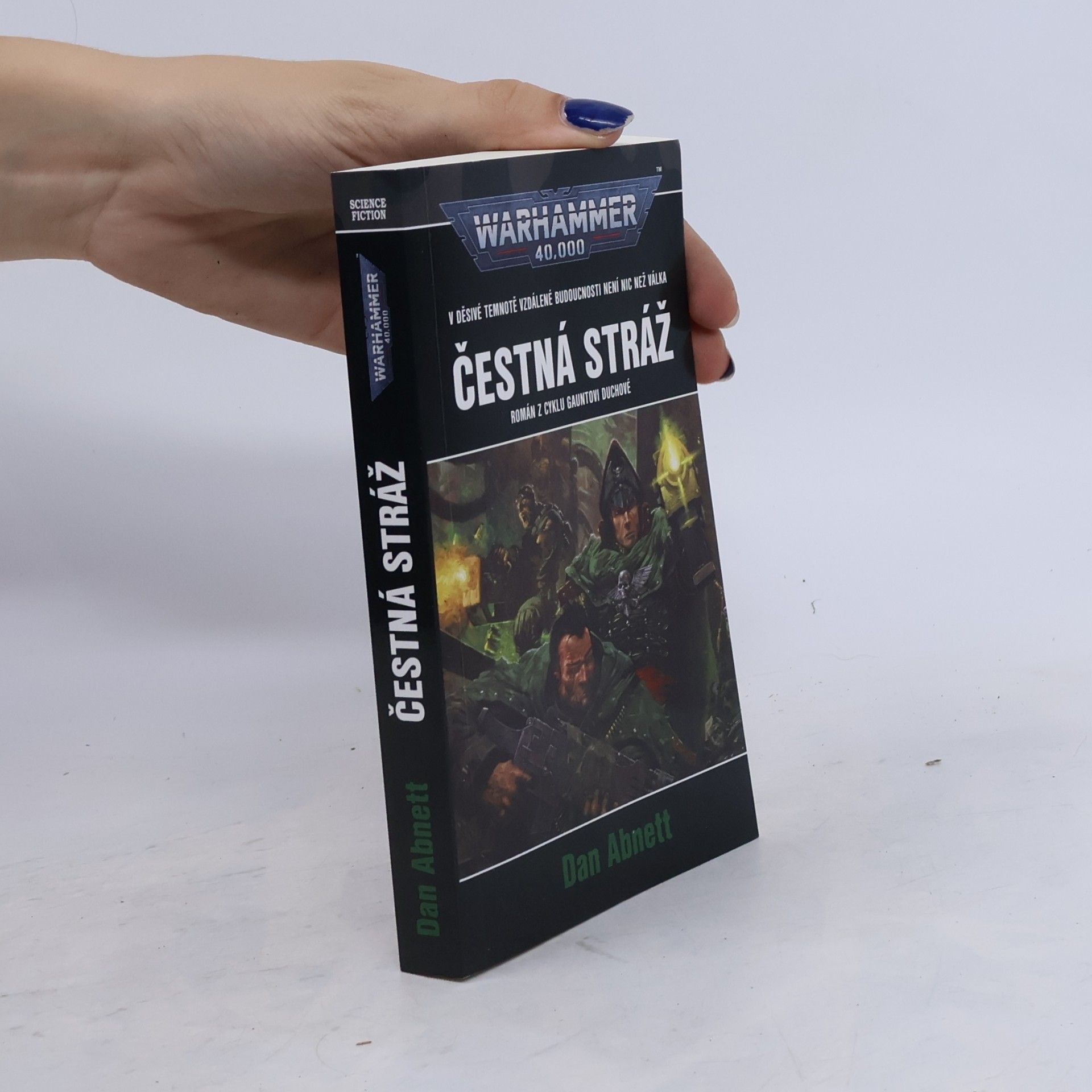 Dan Abnett Warhammer 40,000. Čestná stráž
