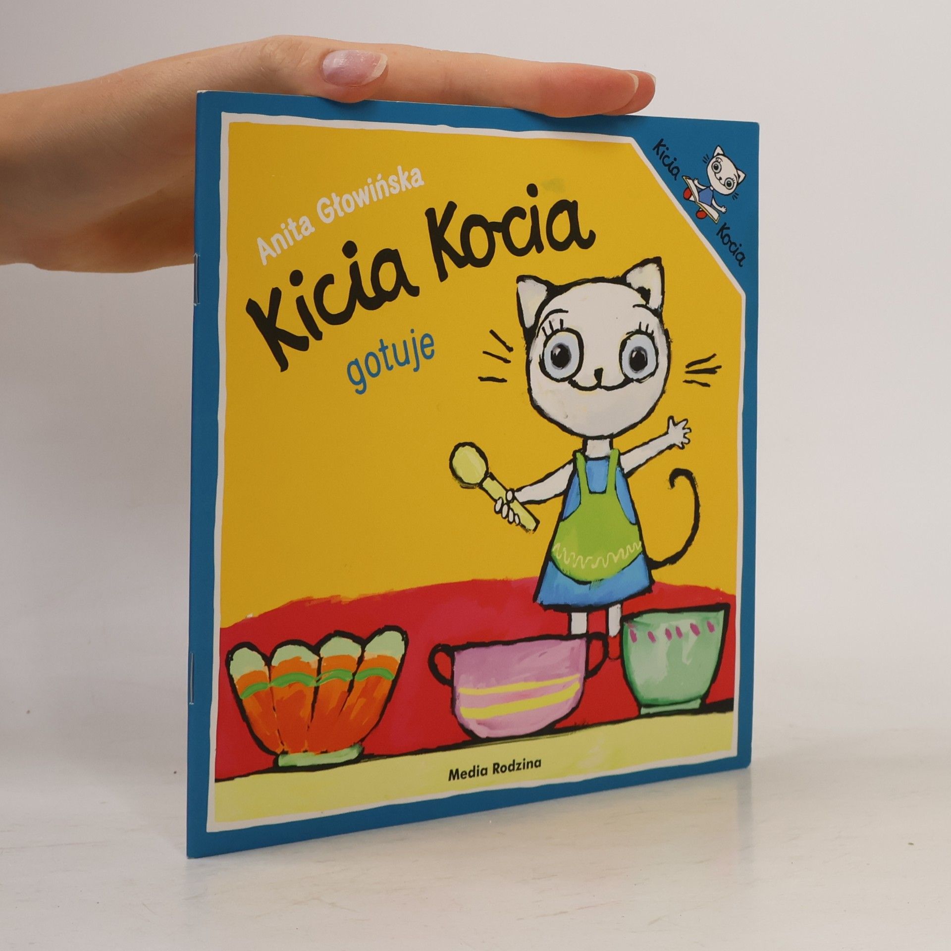 Anita Głowińska Kicia Kocia gotuje