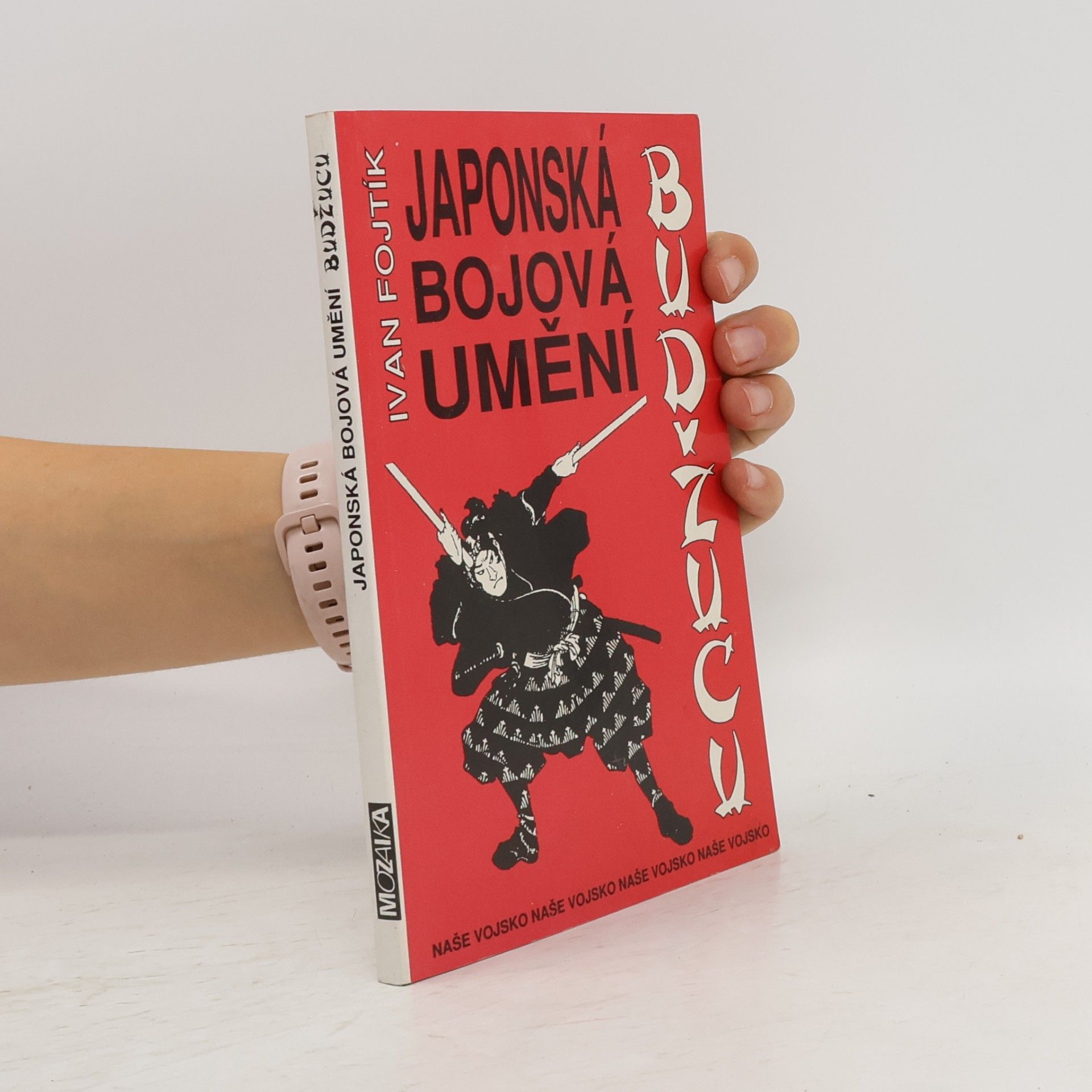 Ivan Fojtík Japonská bojová umění budžucu