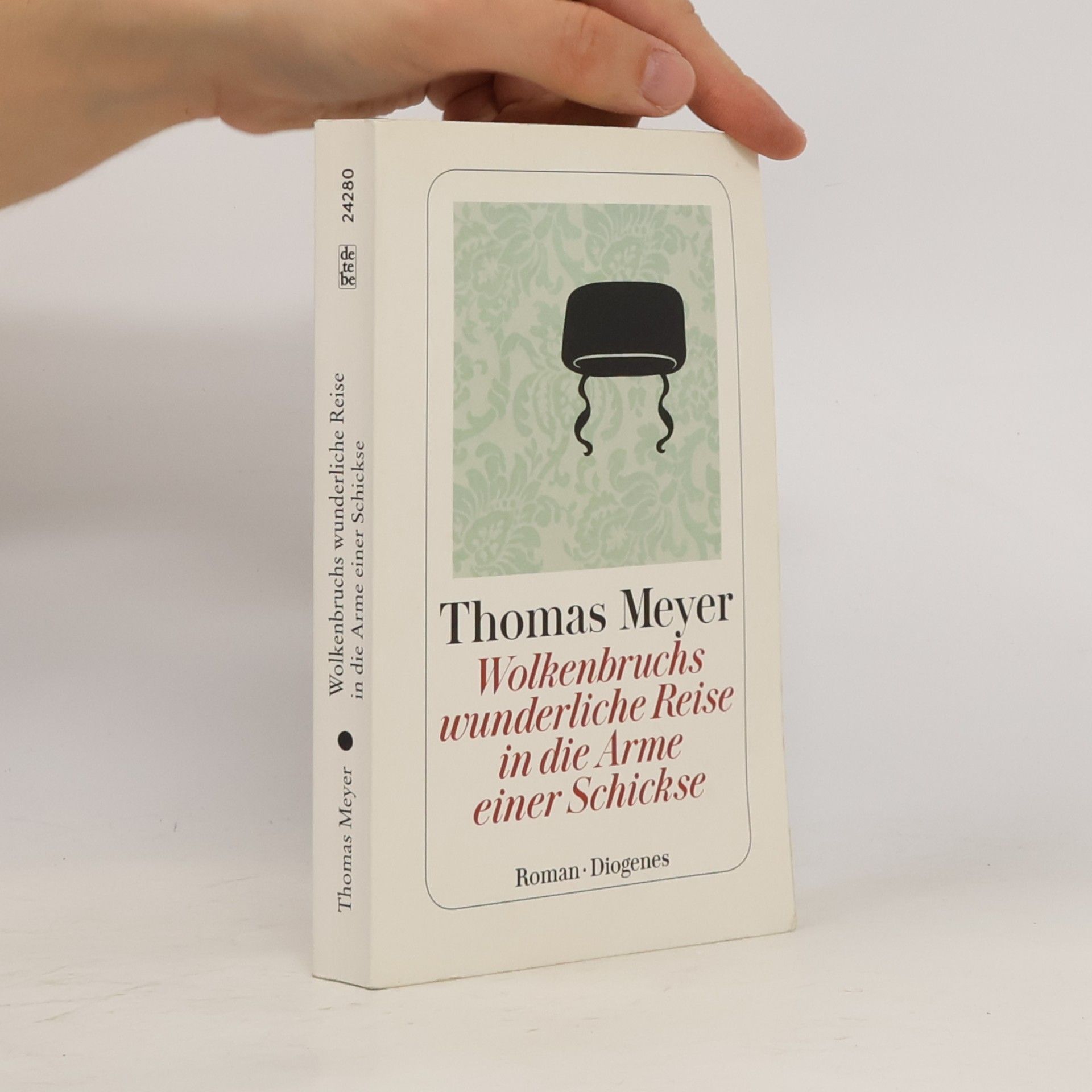 Thomas Meyer-Wieser Wolkenbruchs wunderliche Reise in die Arme einer Schickse